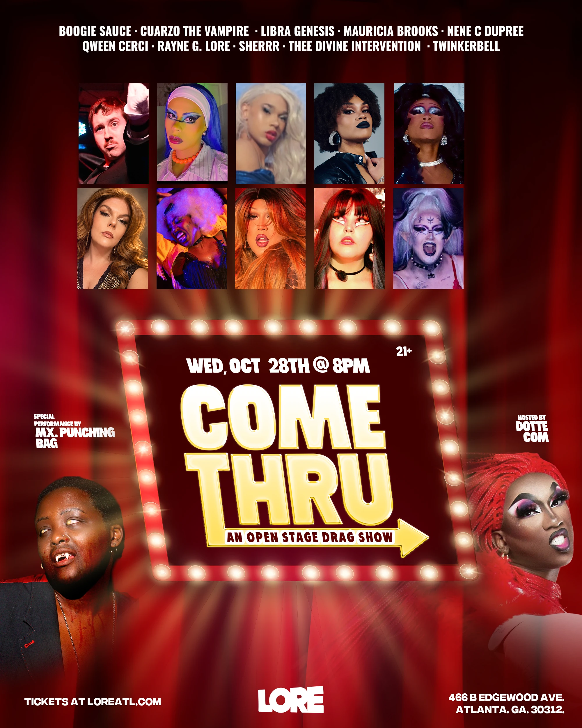 Come Thru! An Open Stage Drag Show