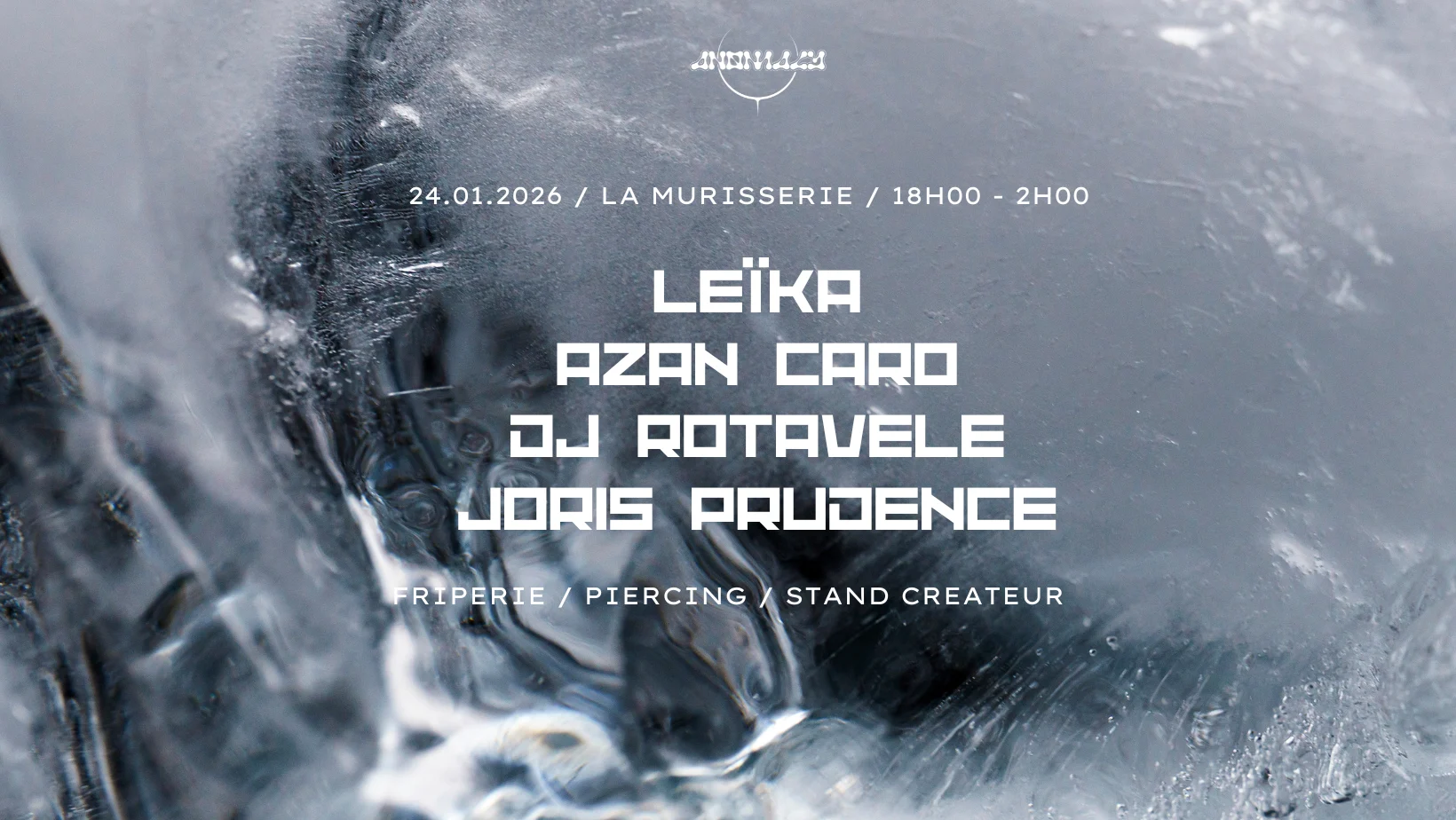 Anomaly (Leïka, Azan Caro, Dj Rotavele...)