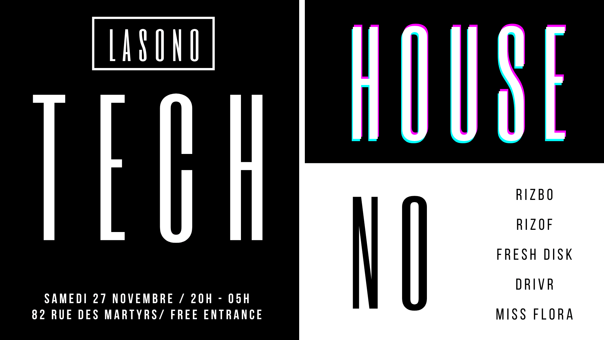 Lasono: Tech House // Tech No (Entrée Free)
