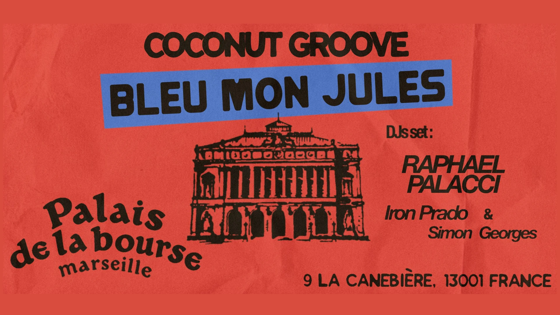 Palais De La Bourse - Coconut X Bleu Mon Jules