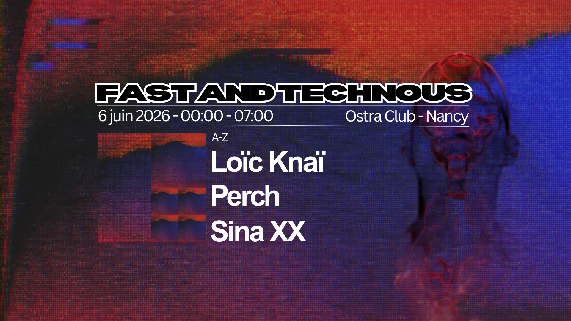 Fast And Technous . Ostra Club . Nancy