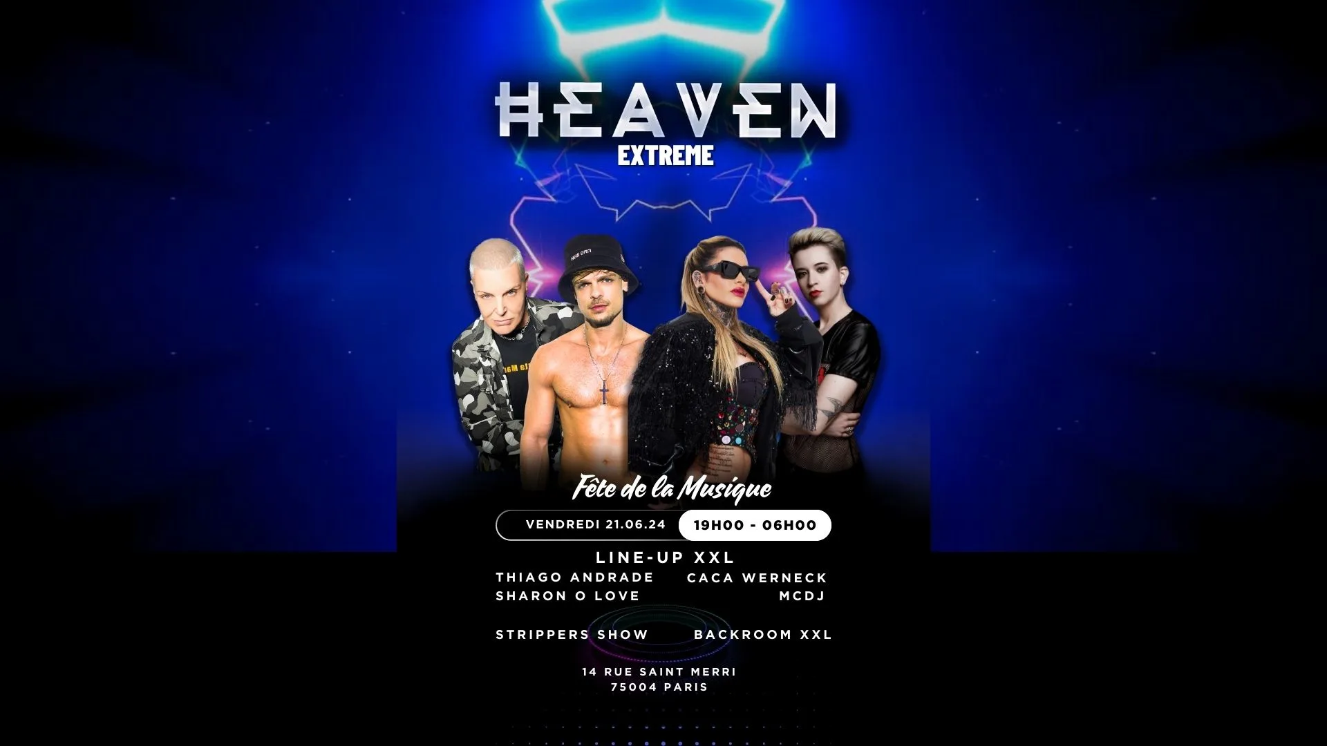 Heaven Extreme Fête De La Musique