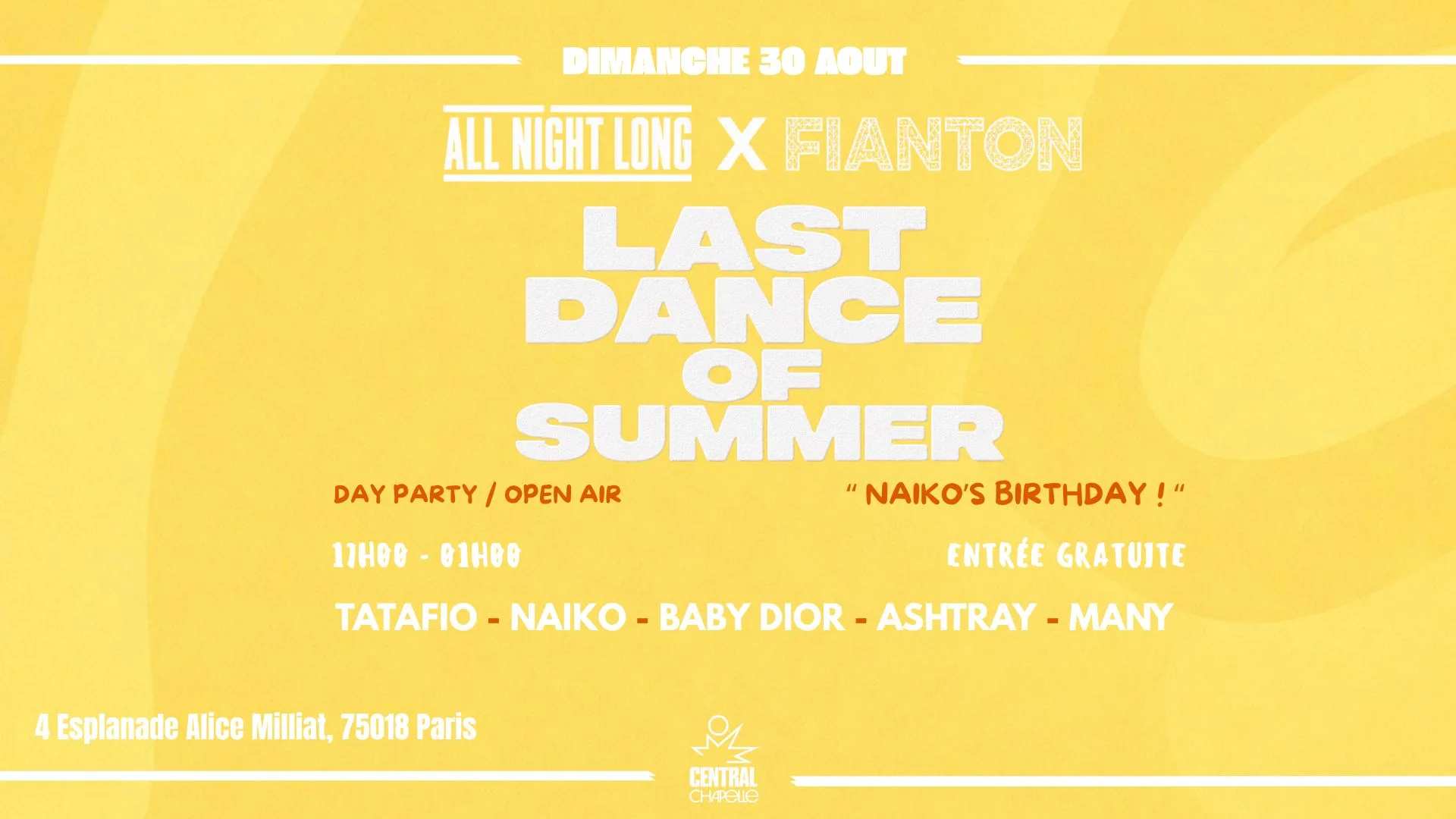 All Night Long X Fianton Last Of Summer — Central Chapelle