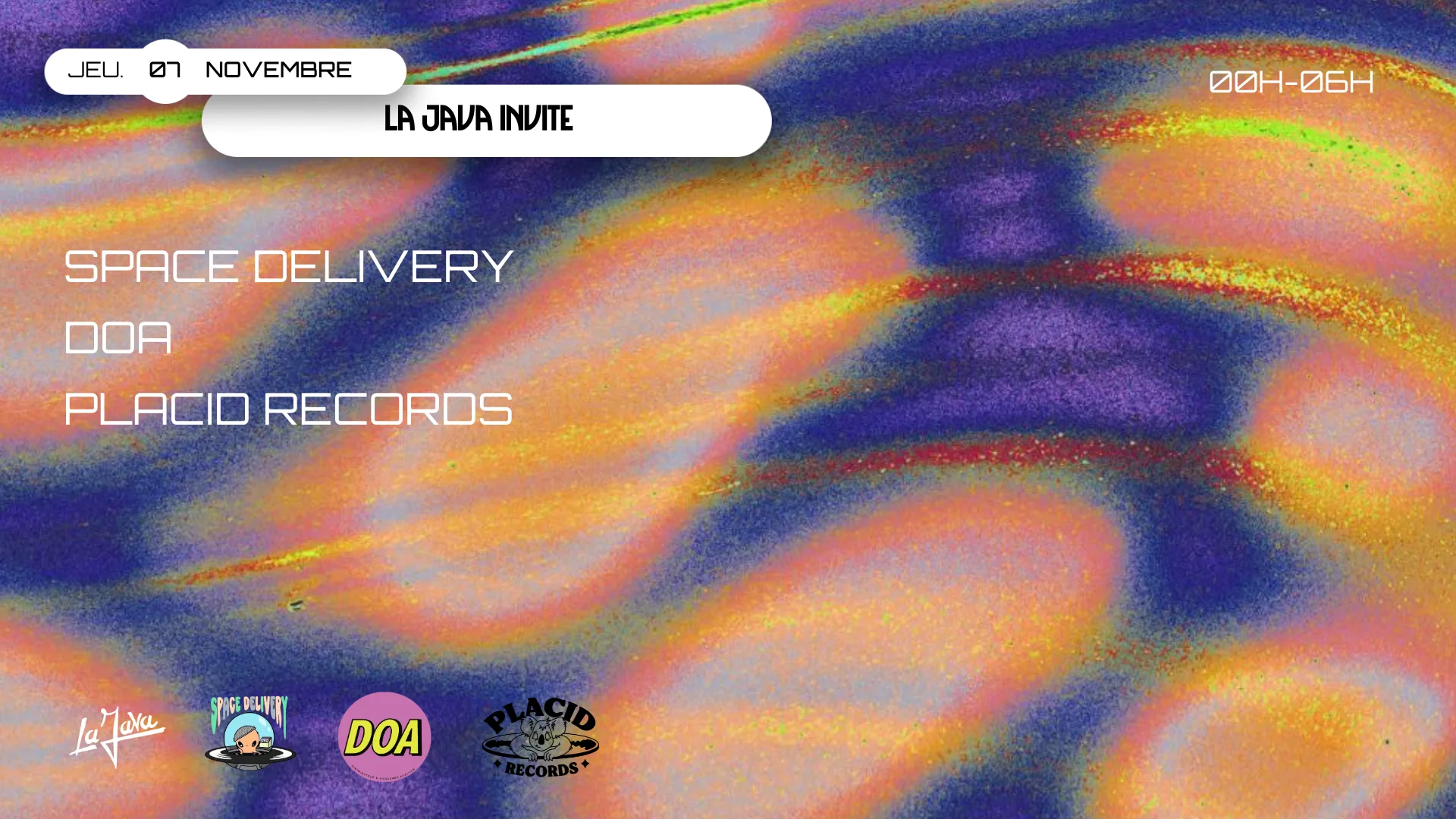 La Java : Space Delivery, Doa & Placid Records
