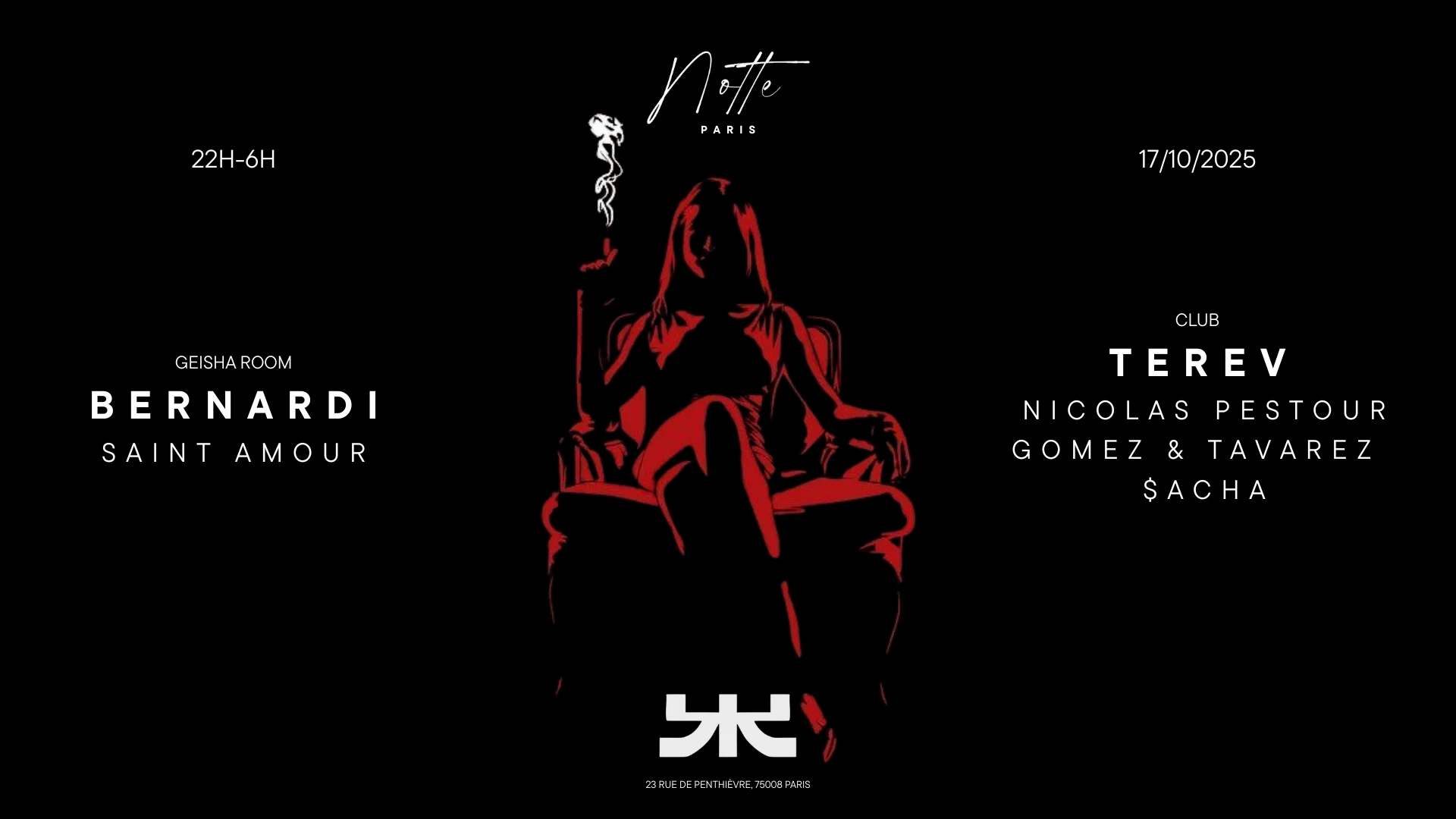 Notte Opening At Kúkú Club : Terev, Bernardi & More