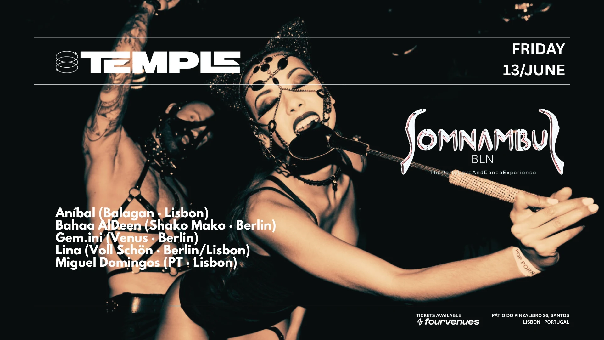 Somnambul Bln @ Temple Club Lisbon!