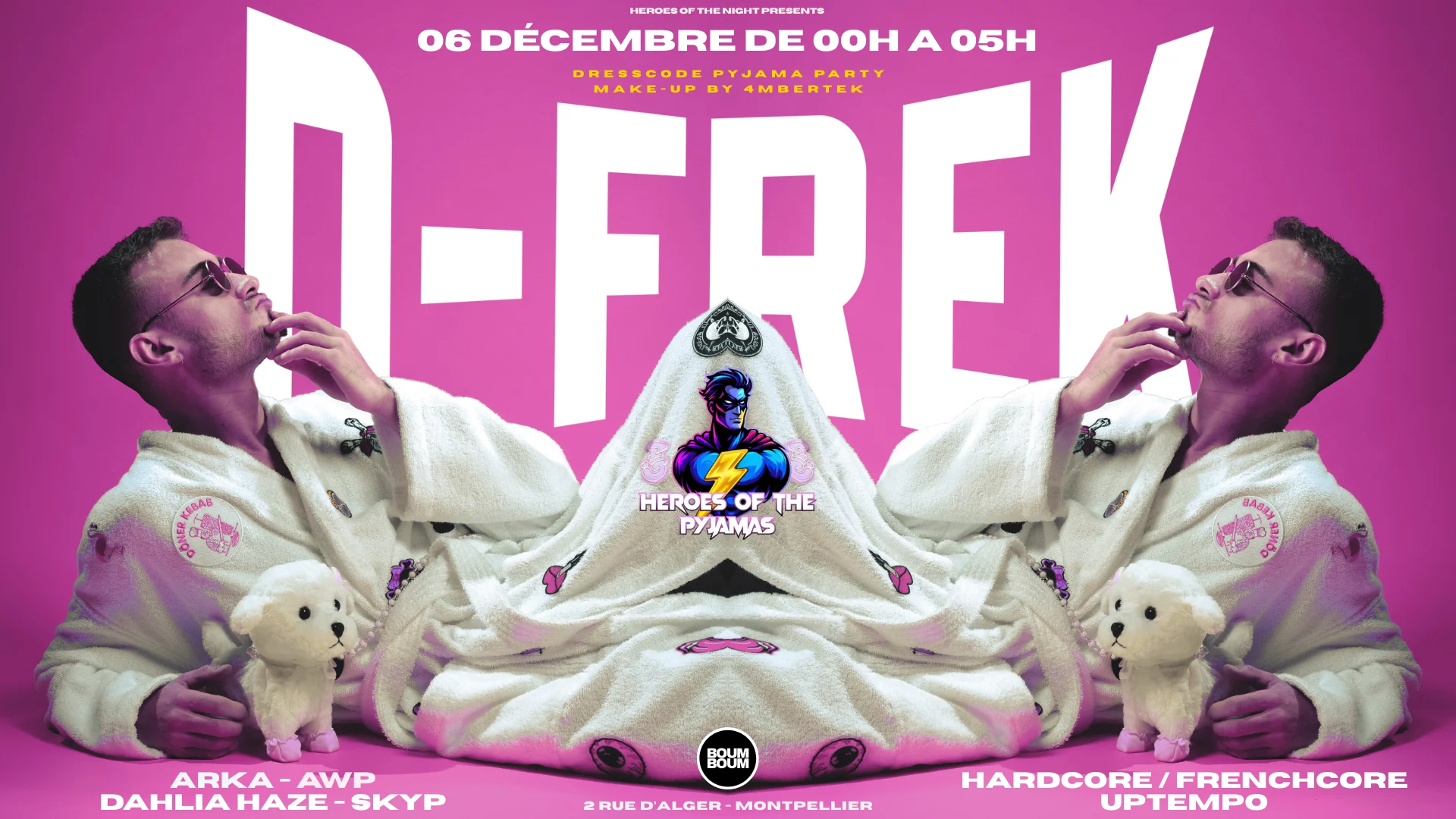 Heroes Of The Pyjamas Invite D-Frek