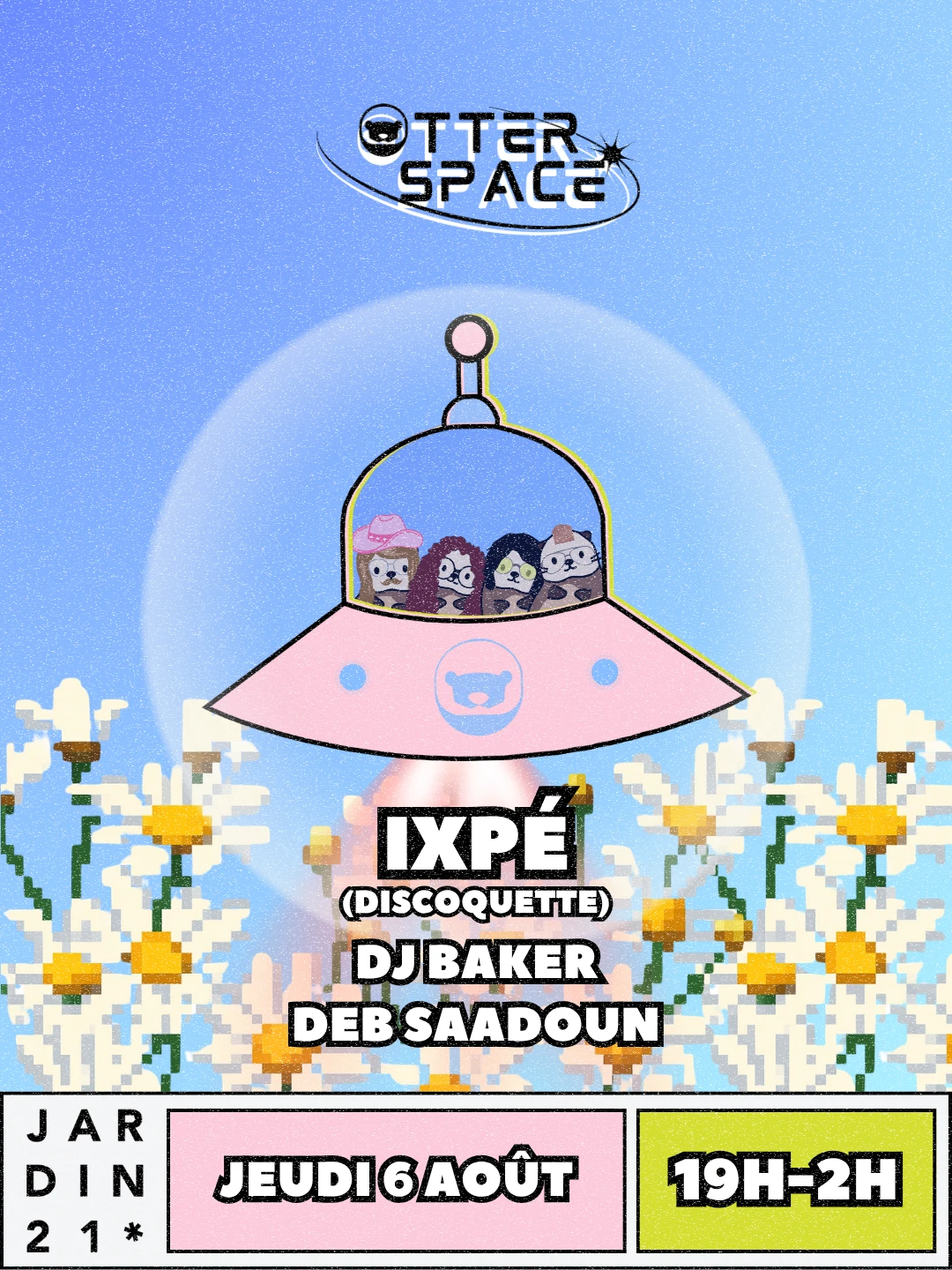 Otter Space X Jardin21 ~ Open Air