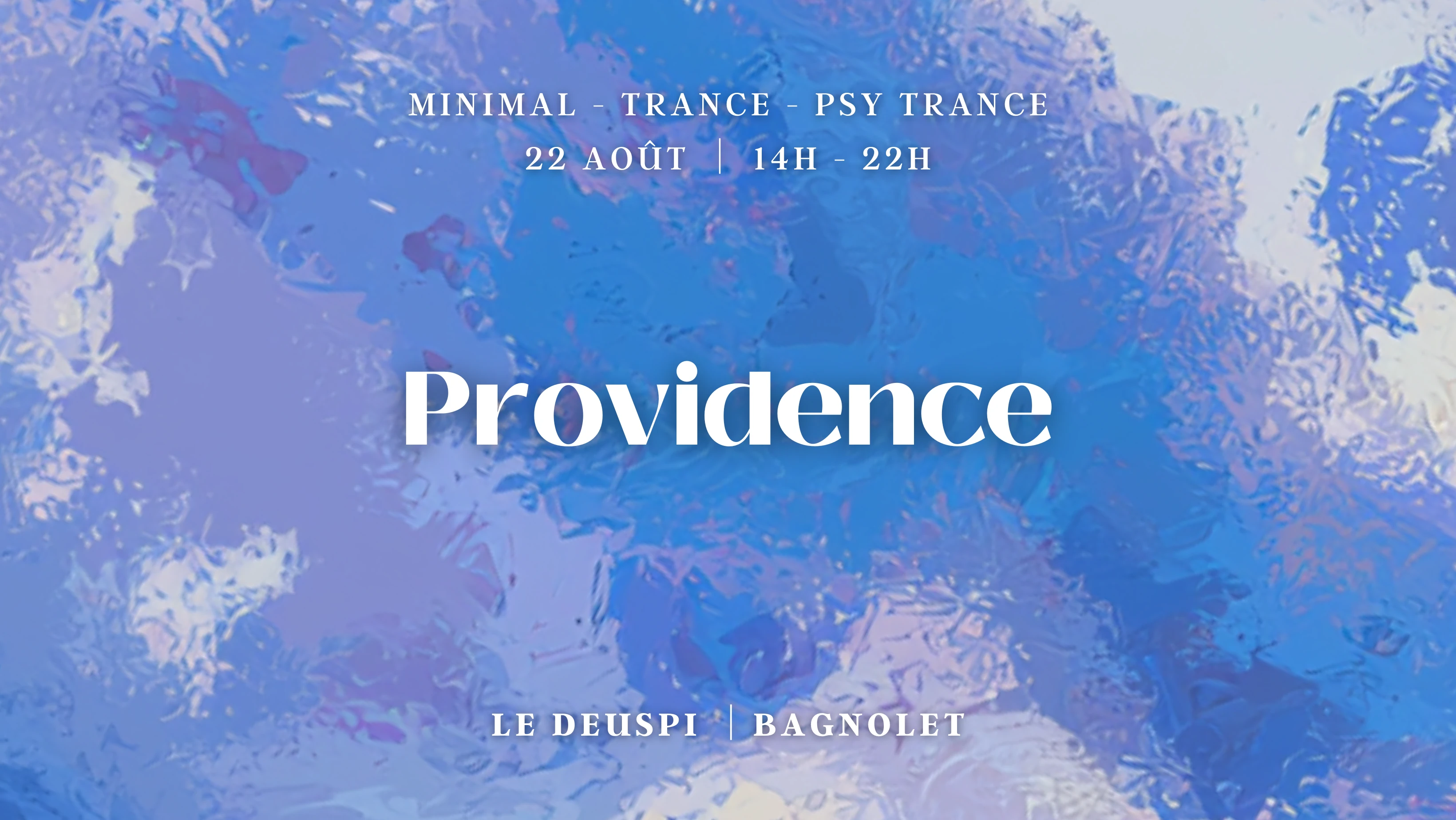 Open Air Providence X Show Me @Le Deuspi