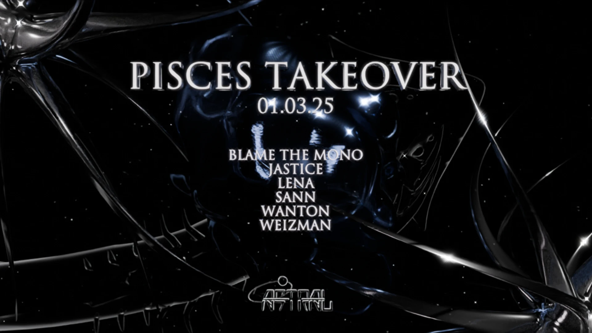 Astral - Pisces Takeover