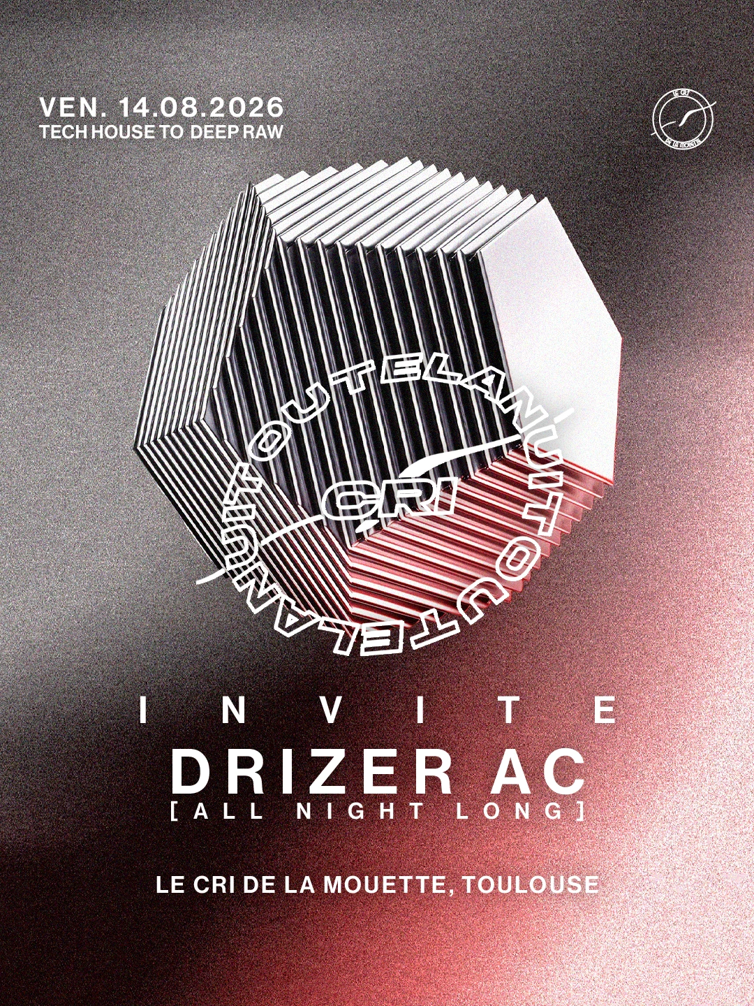 Cri Toute La Nuit Inv. Drizer Ac All Night (Techno & Deep)