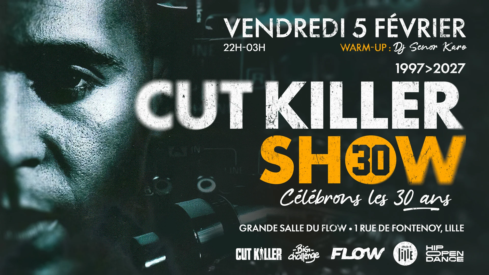 Cut Killer Show - Célébrons Les 30 Ans
