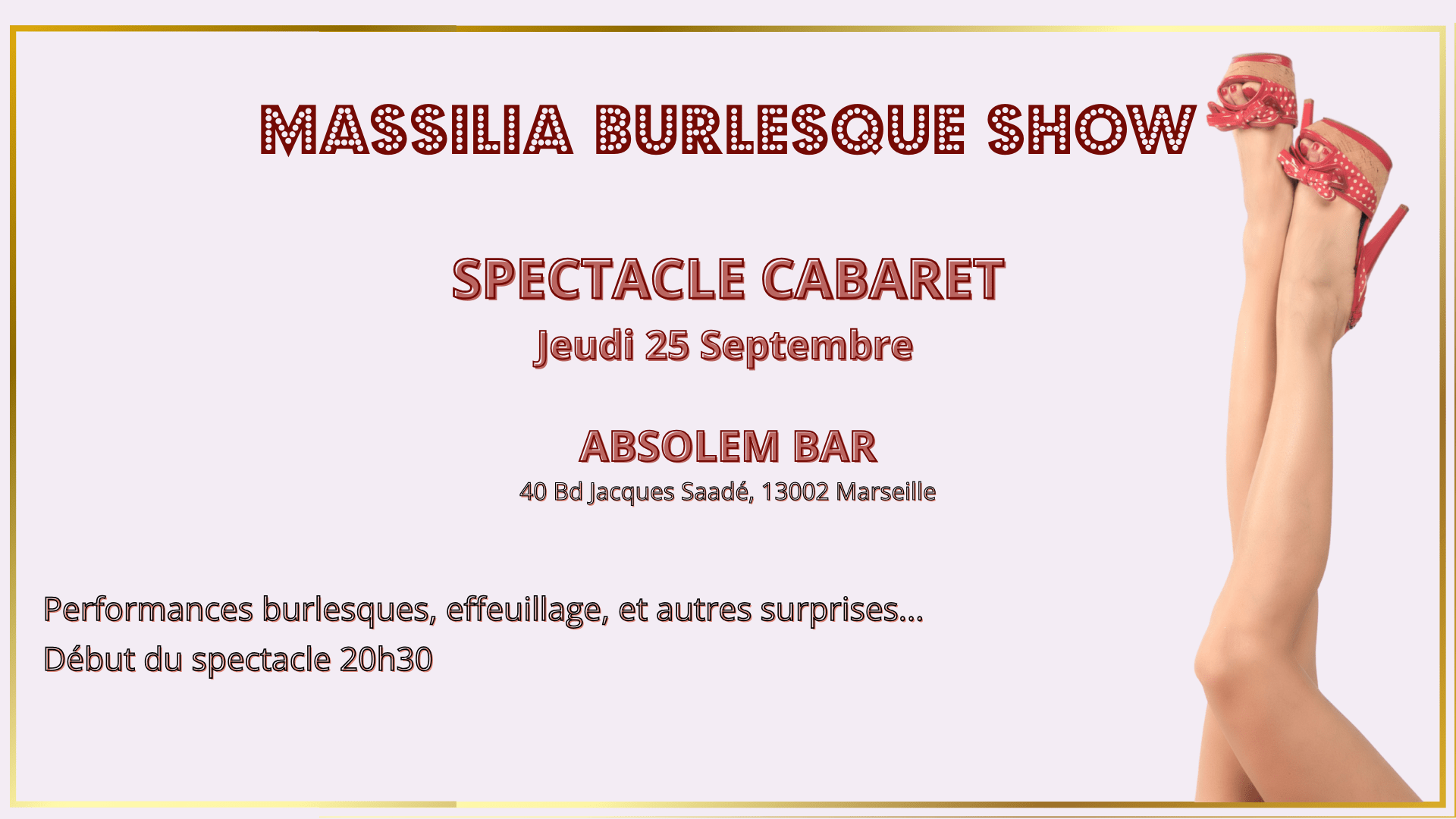 Massilia Burlesque Show - Cabaret Burlesque #3