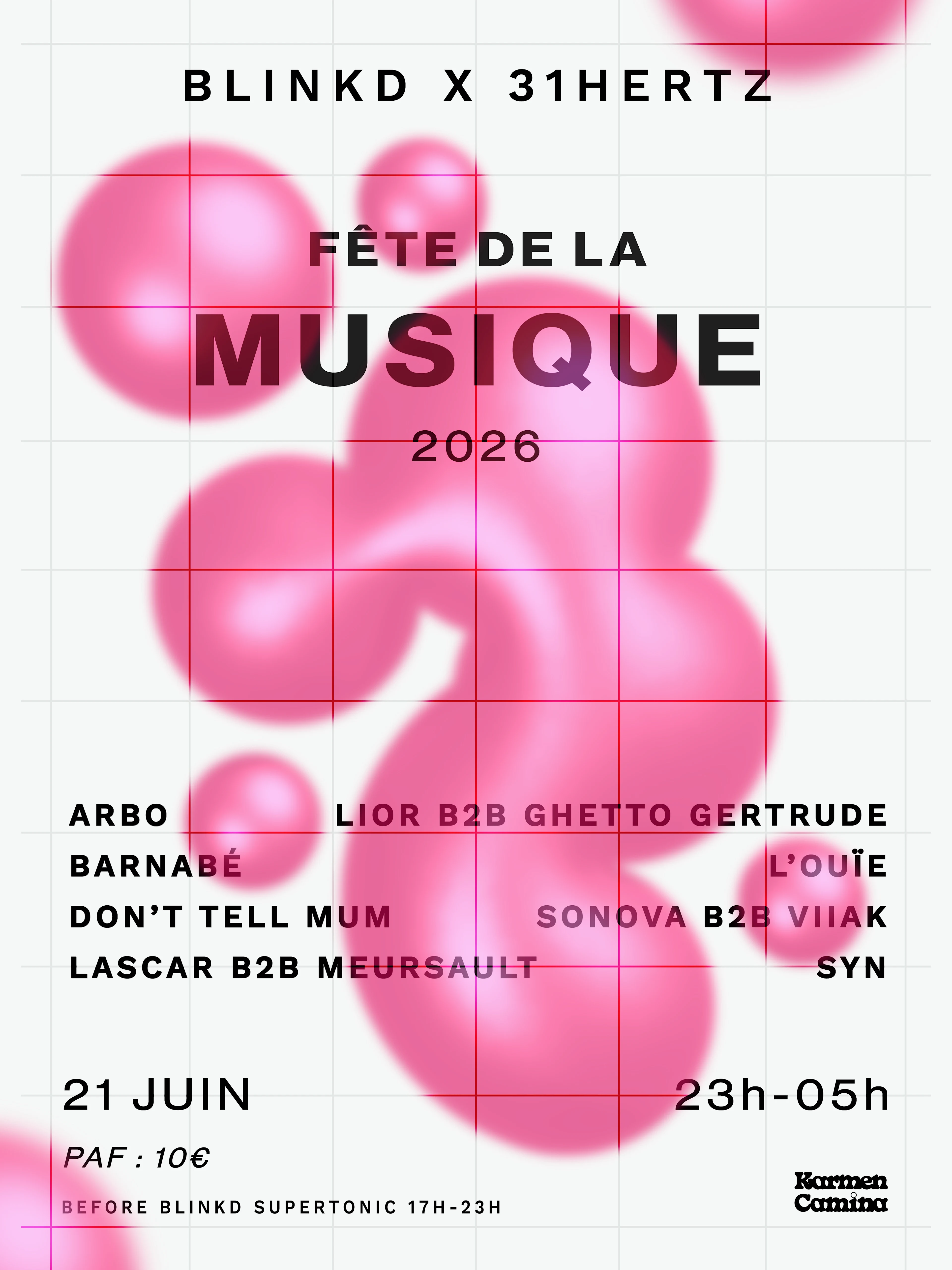 Fête De La Musique Night W/ Blinkd X 31hz [Arbo, Barnabé &+]