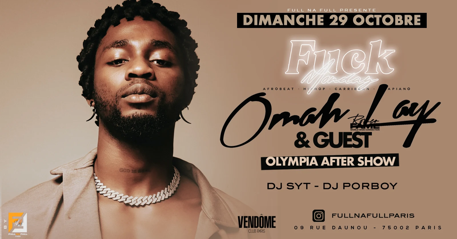 Fuck Monday X Omah Lay Aftershow