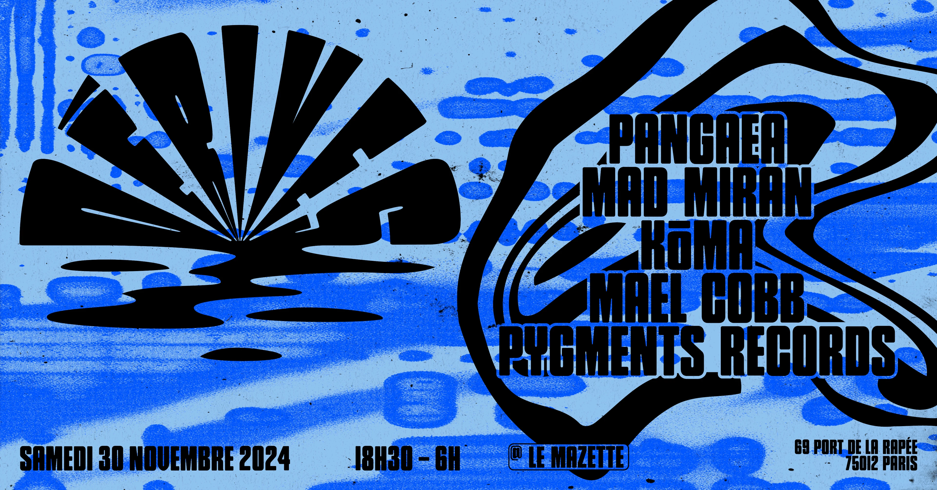 Dérives W/ Pangaea, Mad Miran, Koma, Mael Cobb & More