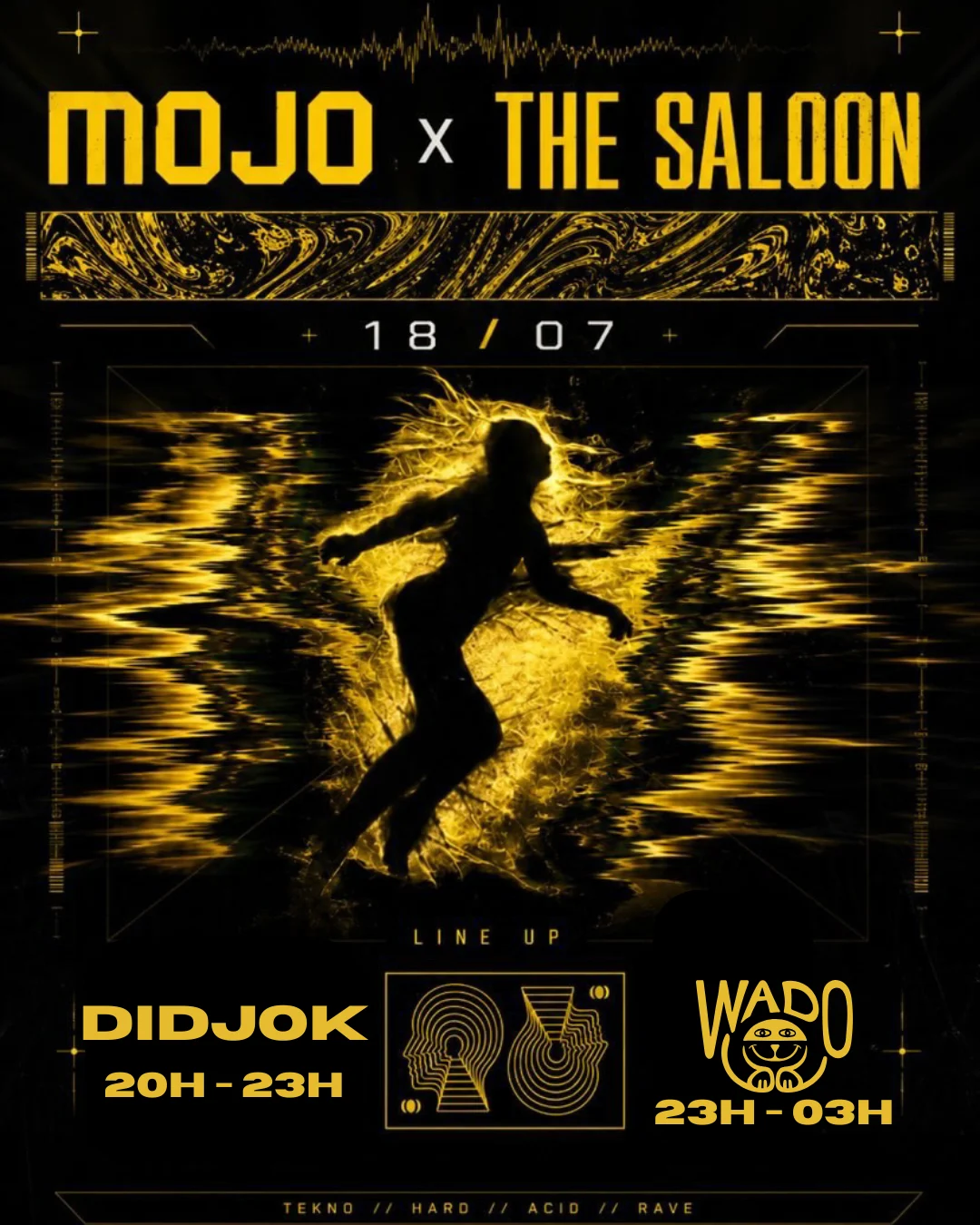 Mojo X The Saloon W/ Didjok & Wado