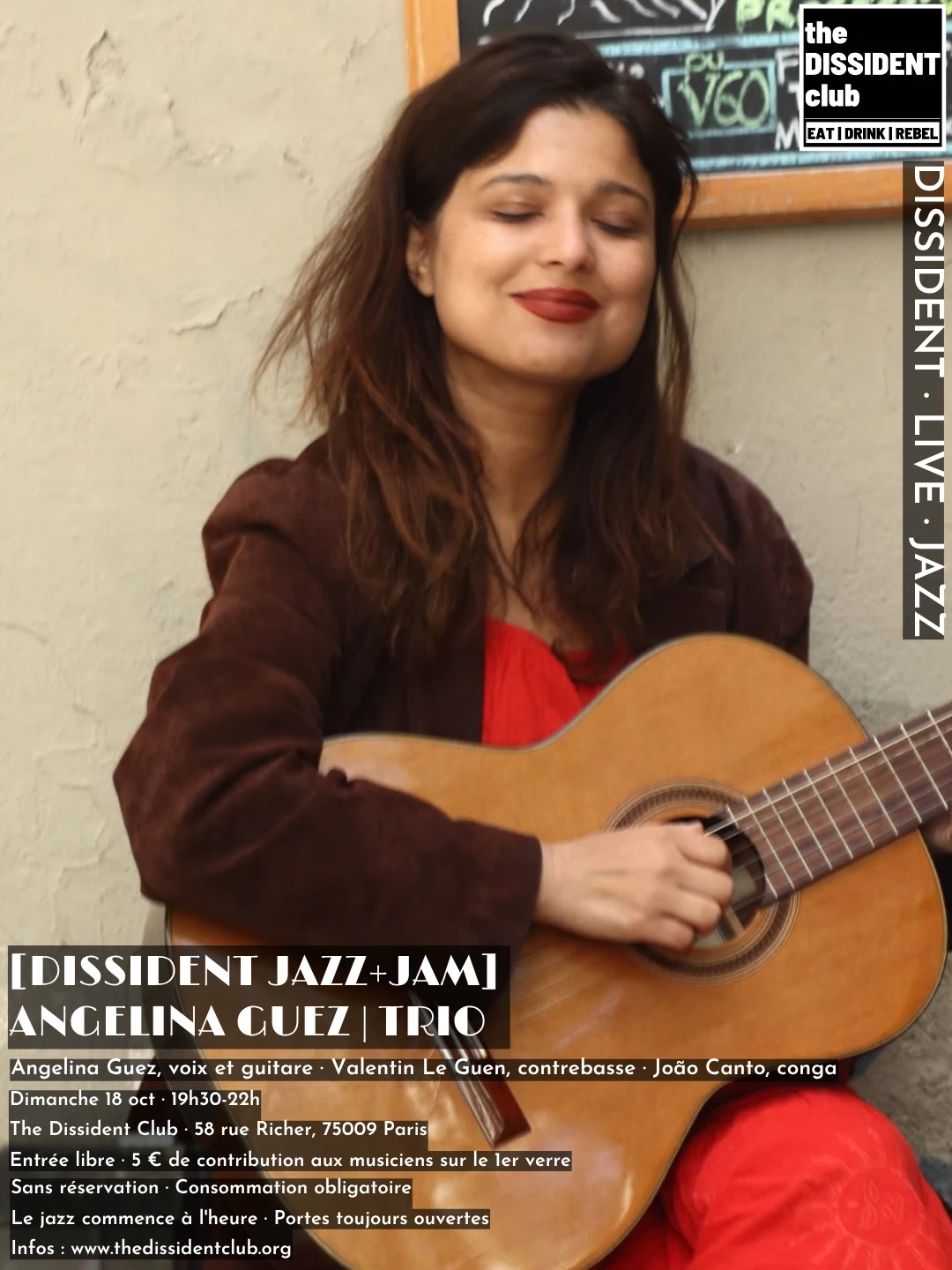 [Dissident Jazz+Jam] Angelina Guez | Trio