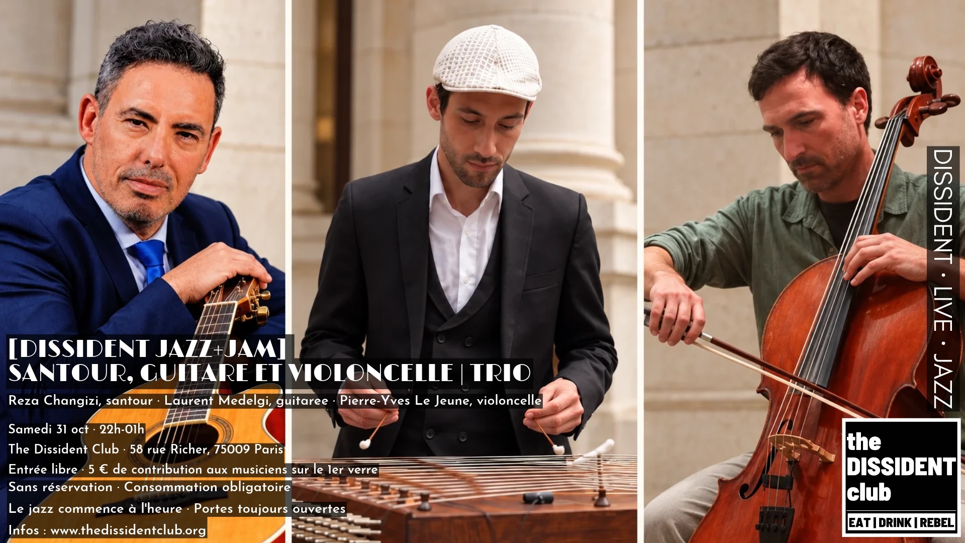[Dissident Jazz+Jam] Santour, Guitare Et Violoncelle | Trio