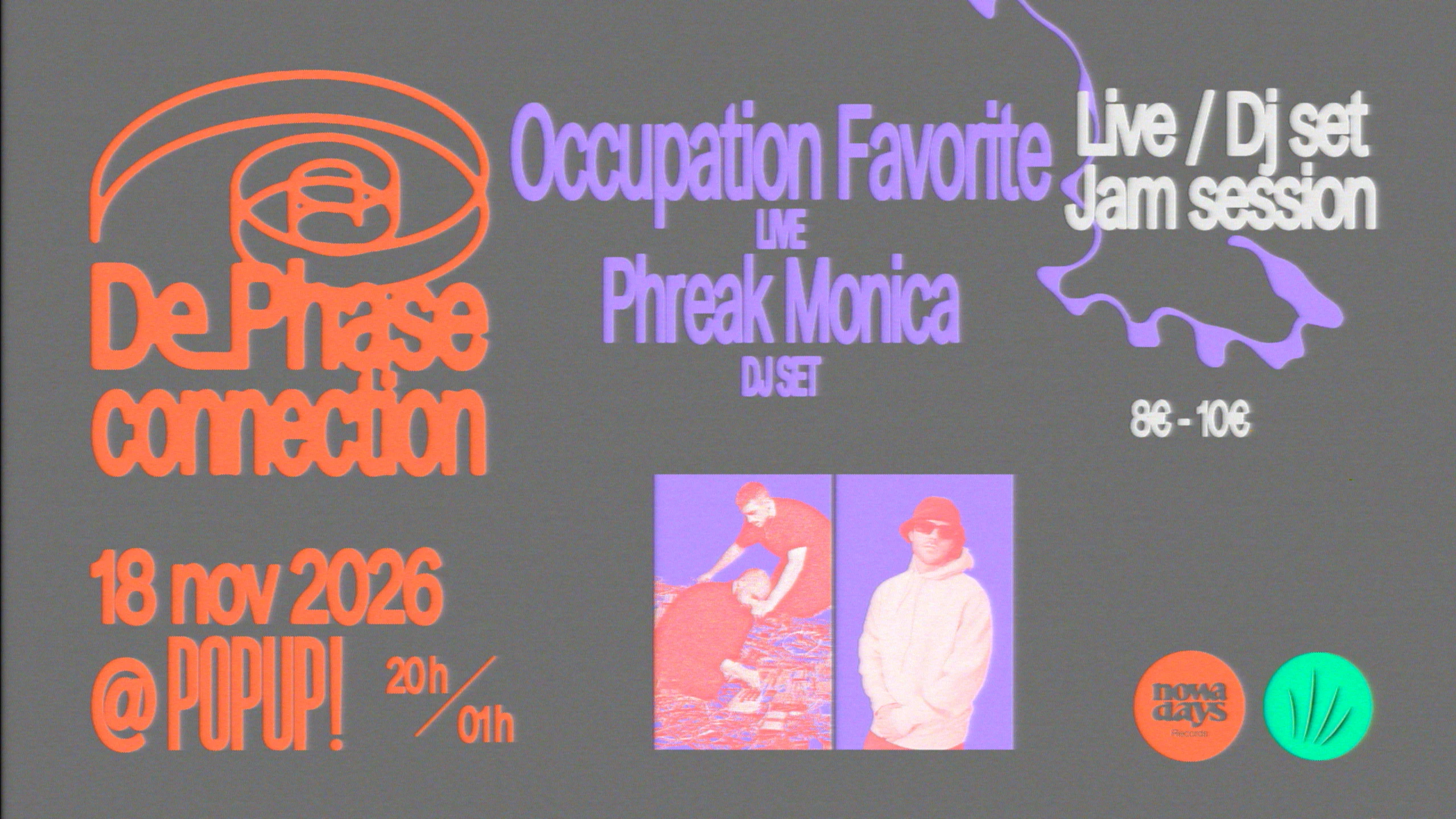 De Phase Connection#4 Occupation Favorite+Phreak Monika+Jam