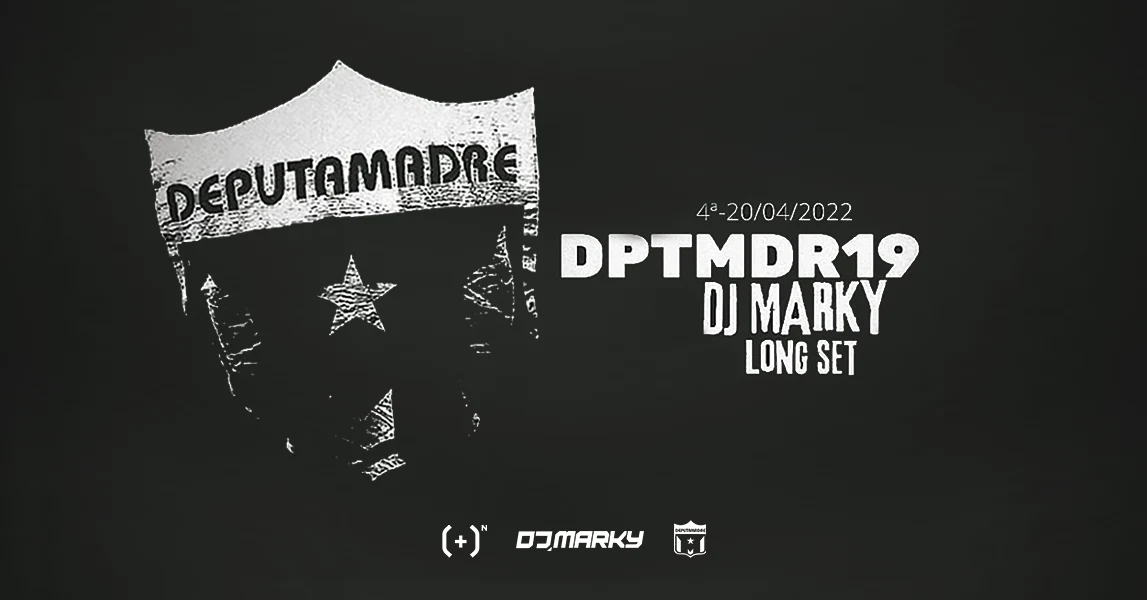 Dptmdr19 / Dj Marky