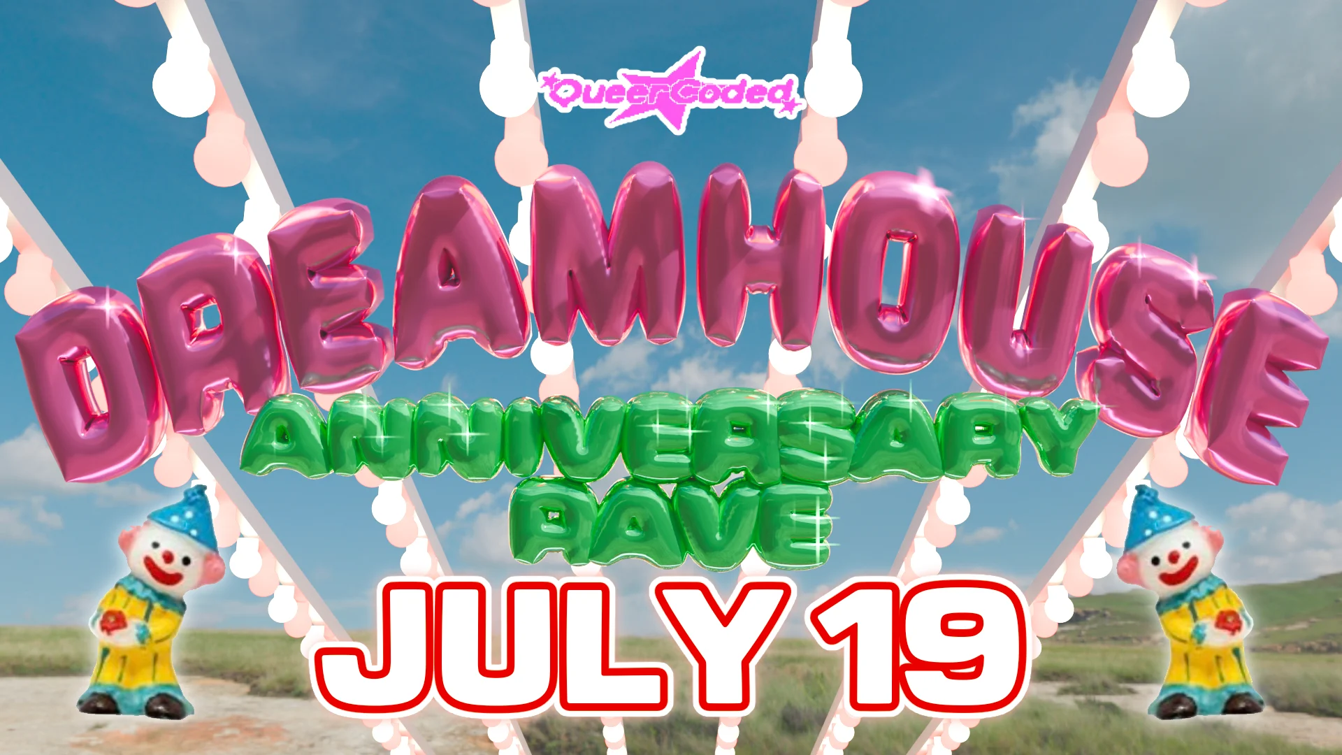 Dreamhouse Anniversary Rave