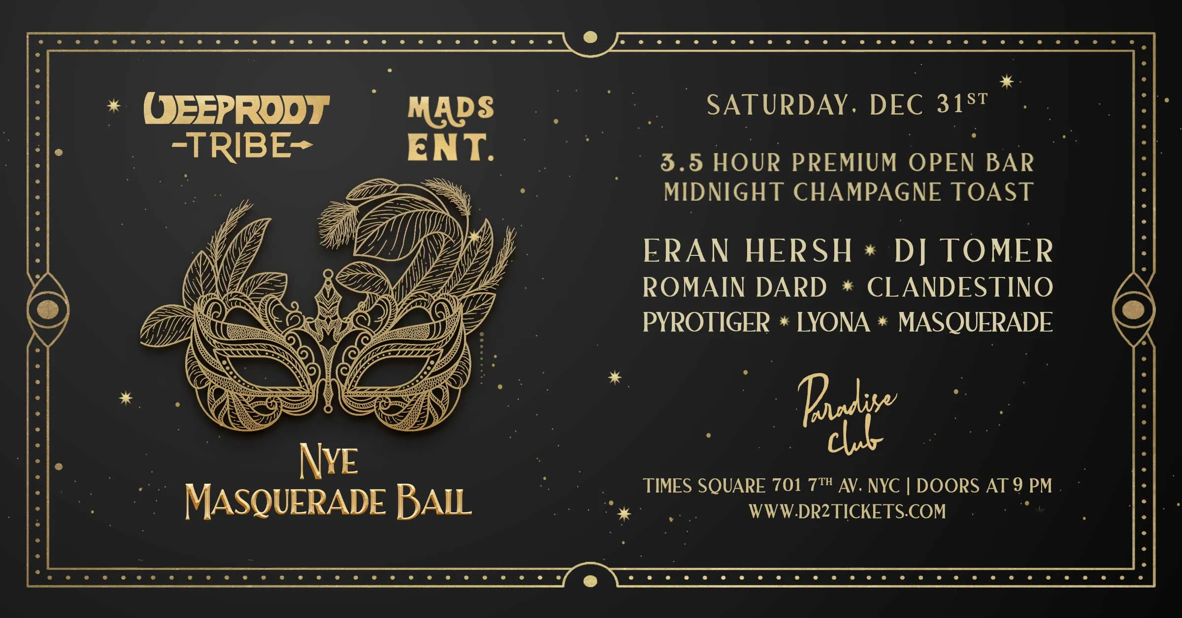 Deep Root Nye Masquerade Party At Paradise Club