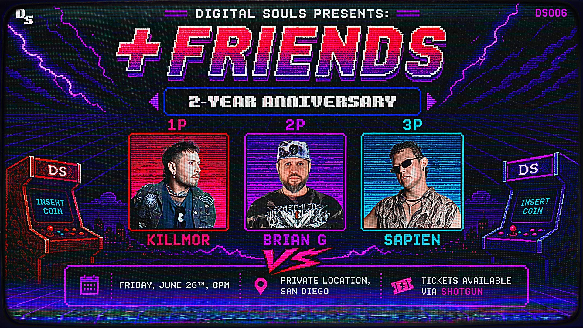 Digital Souls 2 Year Anniversary - Ds006: +Friends