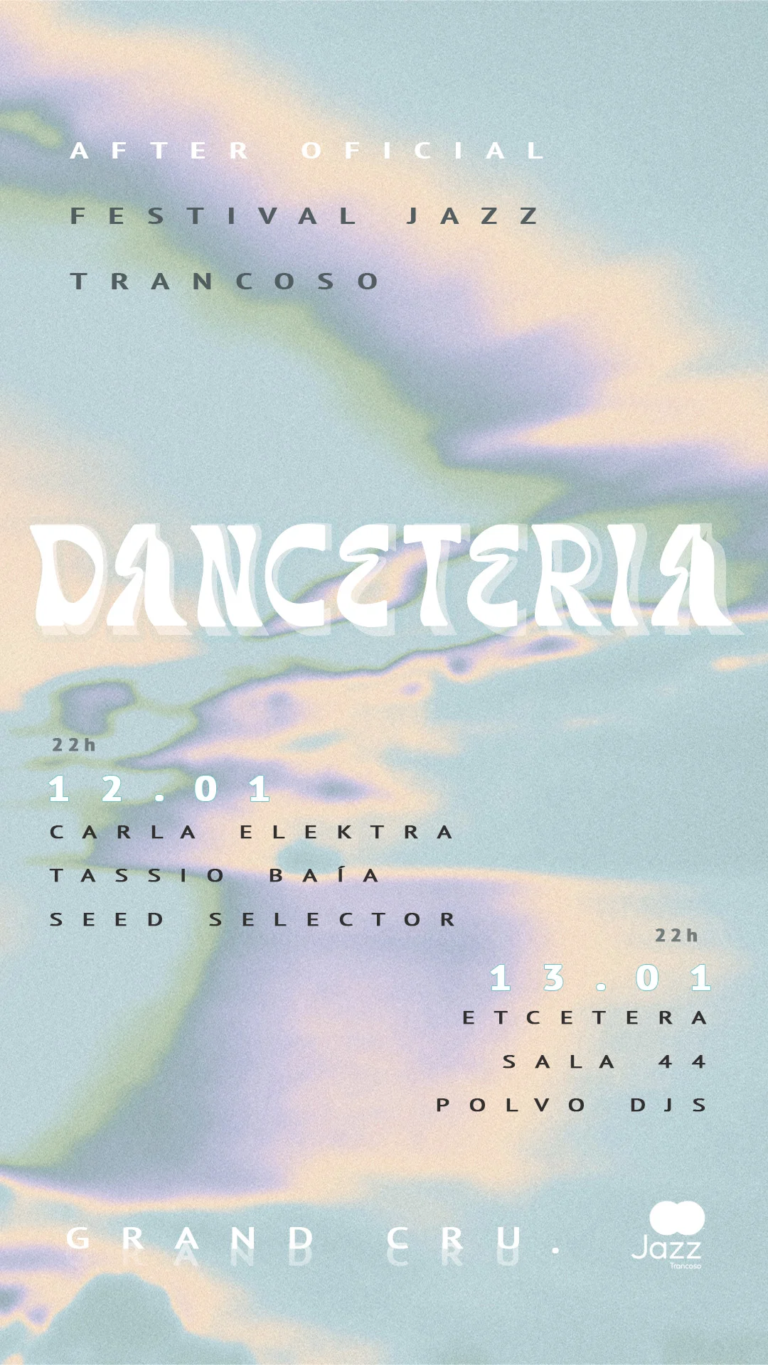 Danceteria - After Oficial Jazz Trancoso