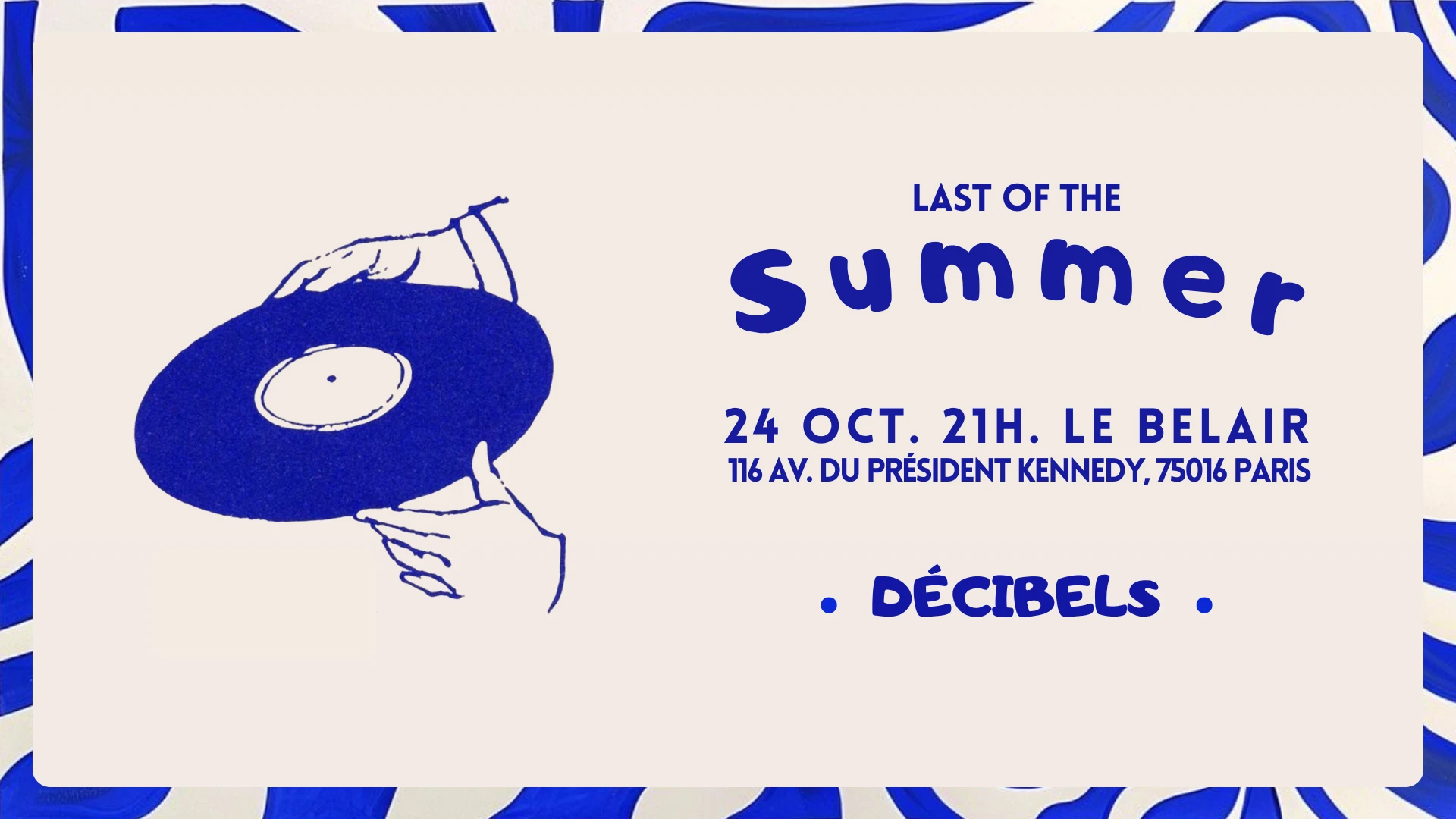 Décibels - Last Of The Summer