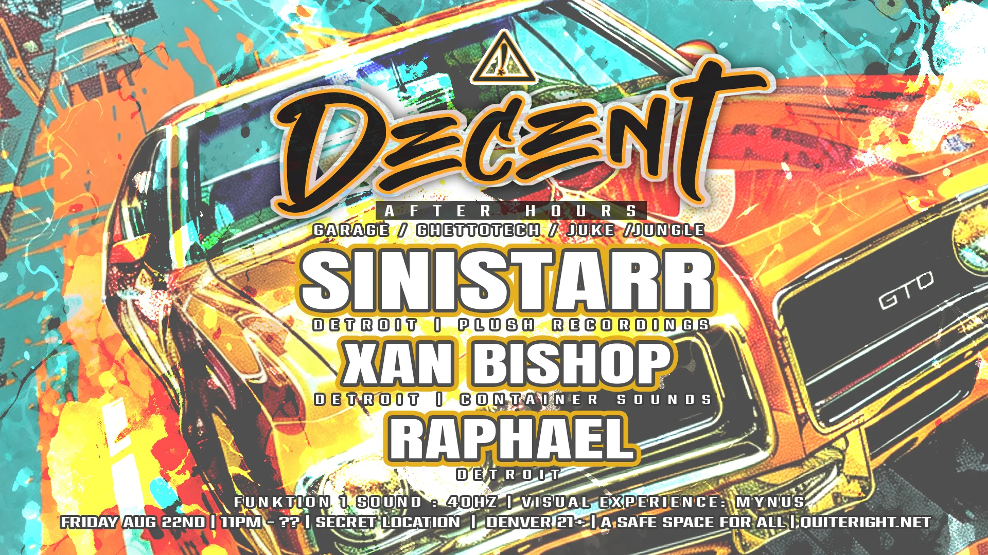 Decent W/ Sinistarr, Xan Bishop, Raphaél