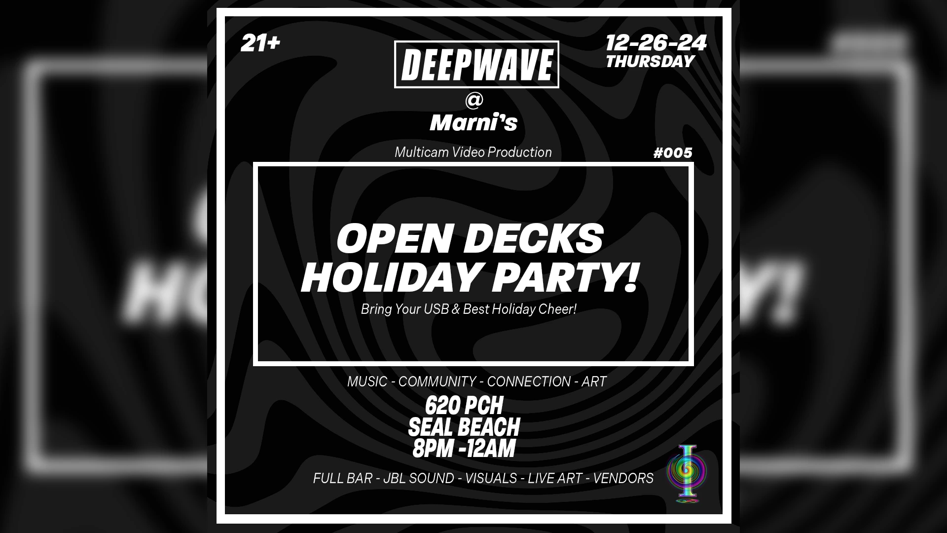 Deepwave 005 - Open Decks Holiday Party!