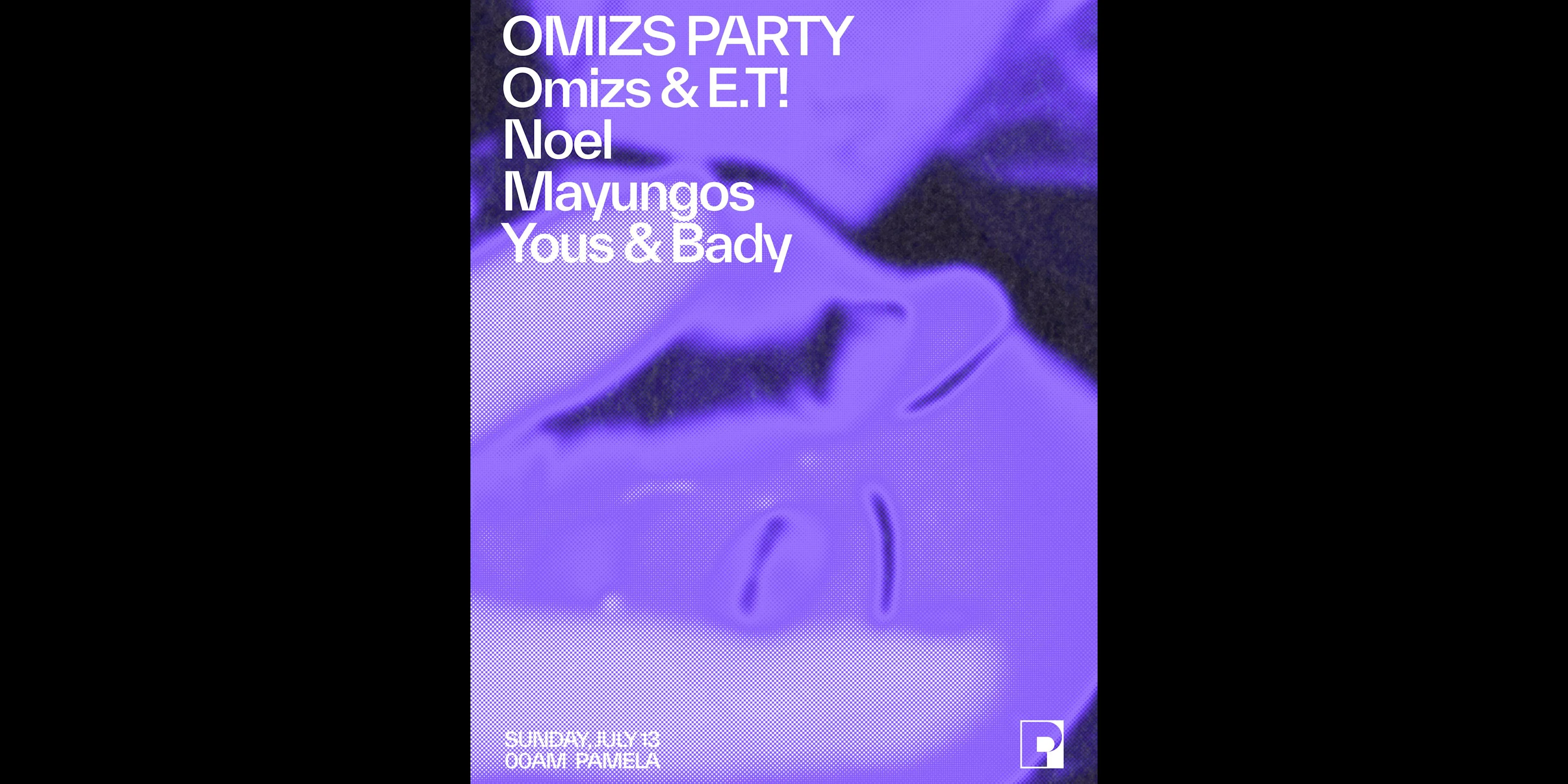 Omizs Party W/ Omizs & E.T!, Noel, Mayungos, Yous & Bady