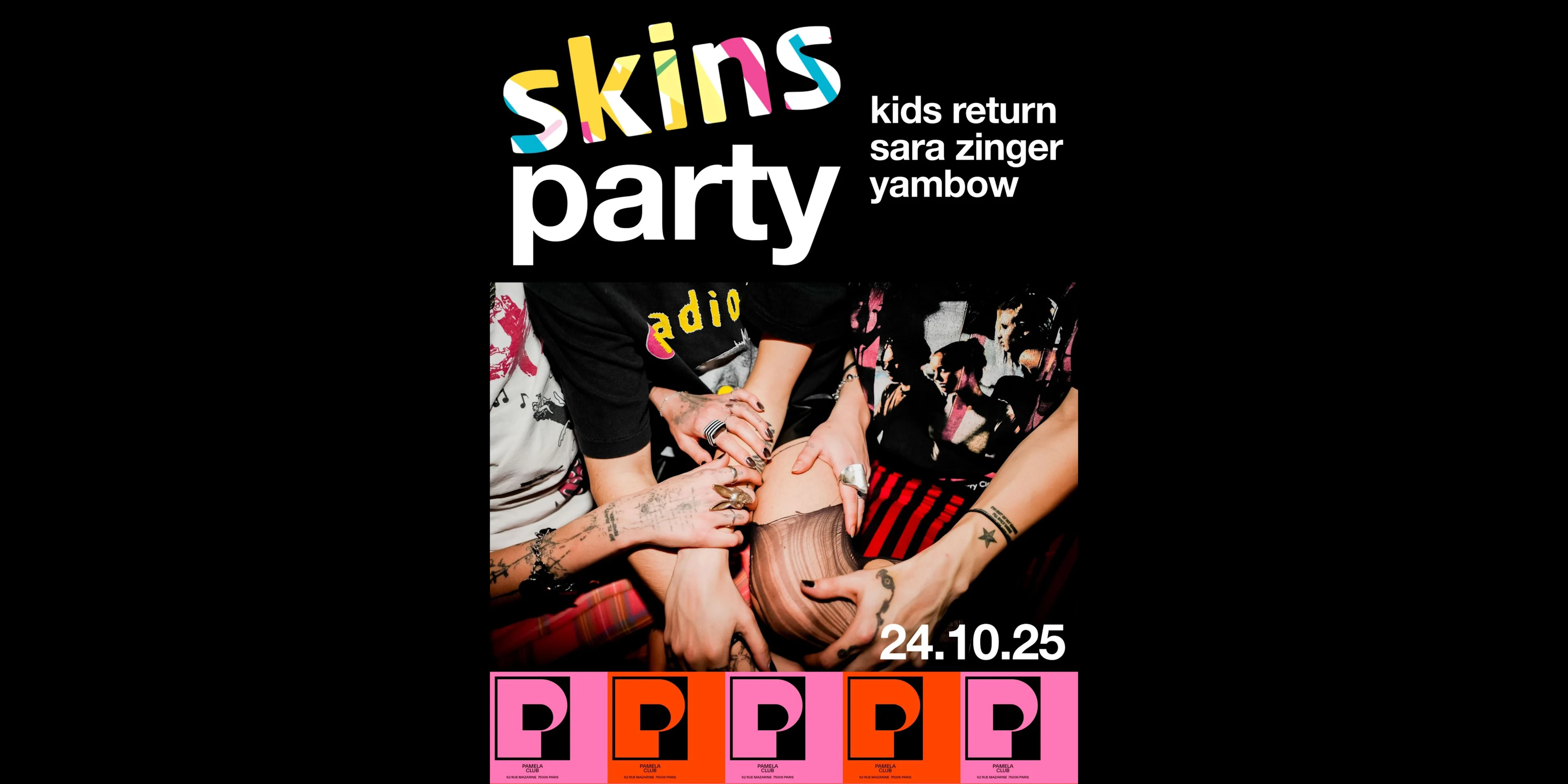 Skins Party - Kids Return, Sara Zinger, Yambow