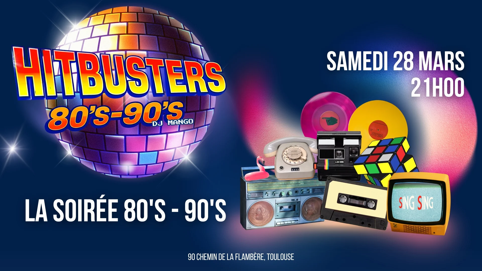 Hitbusters – Soirée Années 80/90 #2