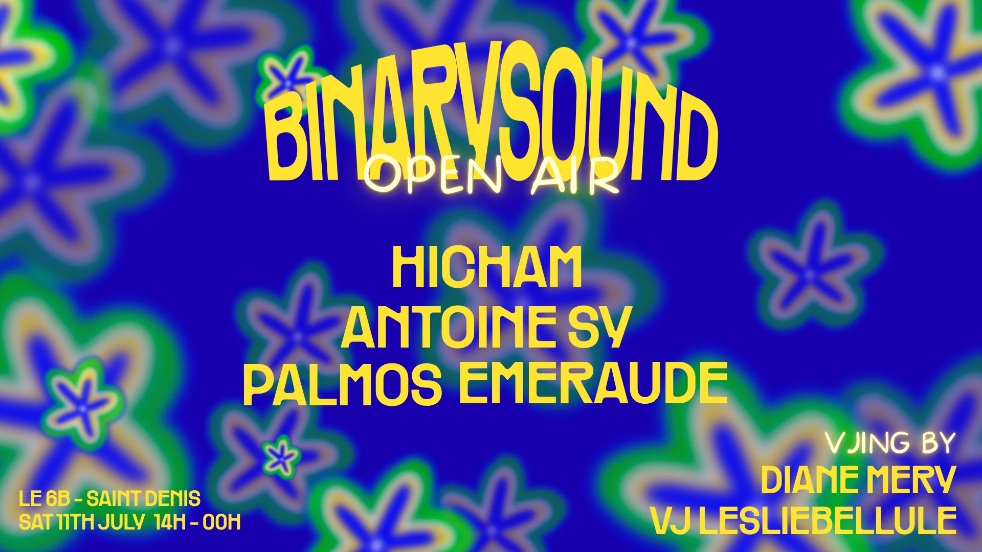 Binarysound Open Air @Le 6b (Saint Denis)