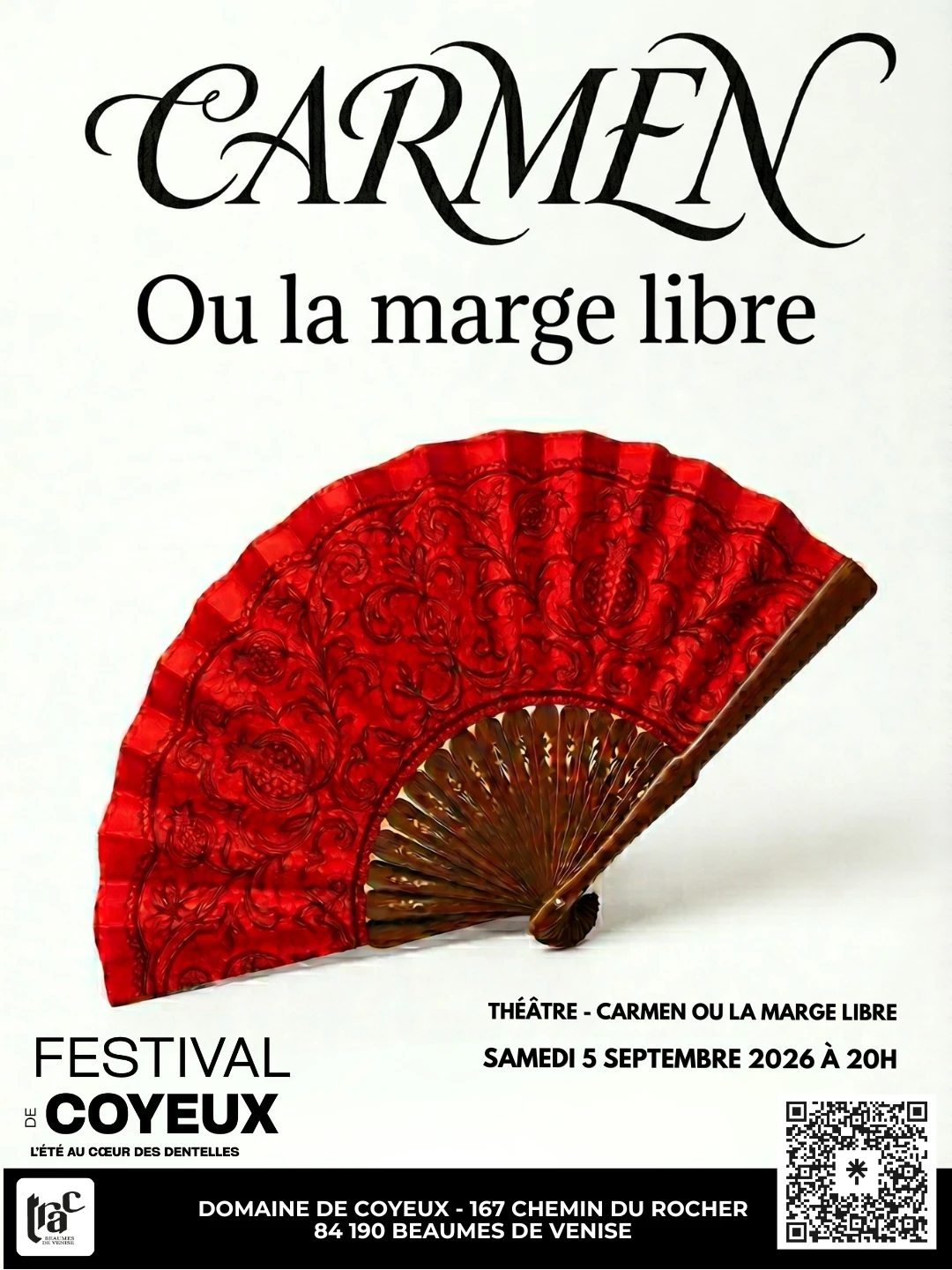 Carmen Ou La Marge Libre - Trac X Domaine De Coyeux