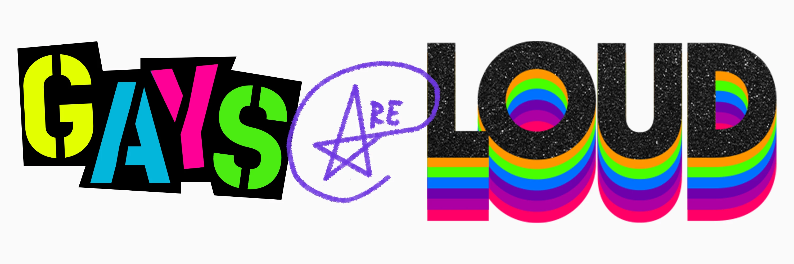 Gays Are Loud