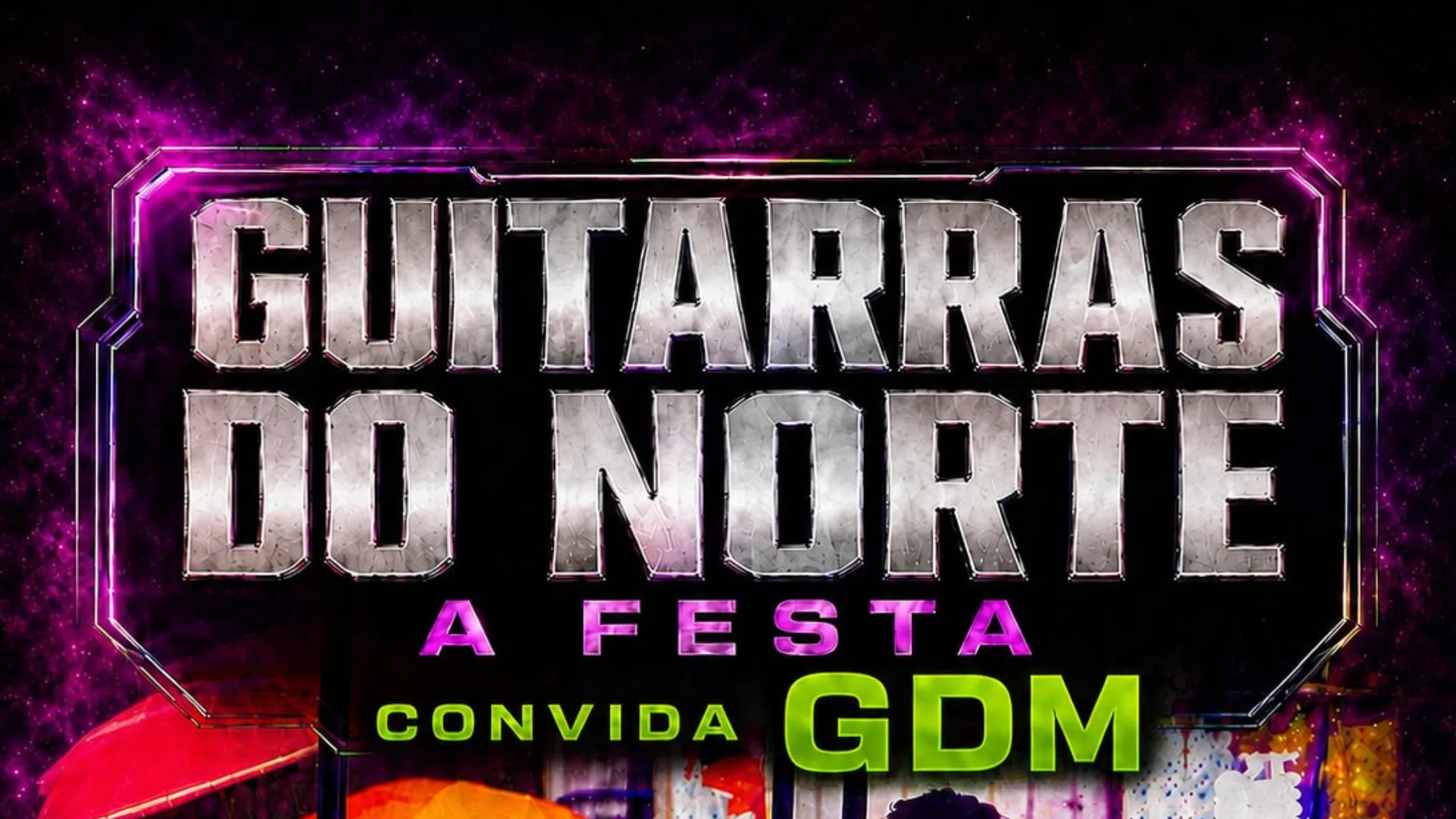 Guitarras Do Norte - A Festa - Convida Gdm