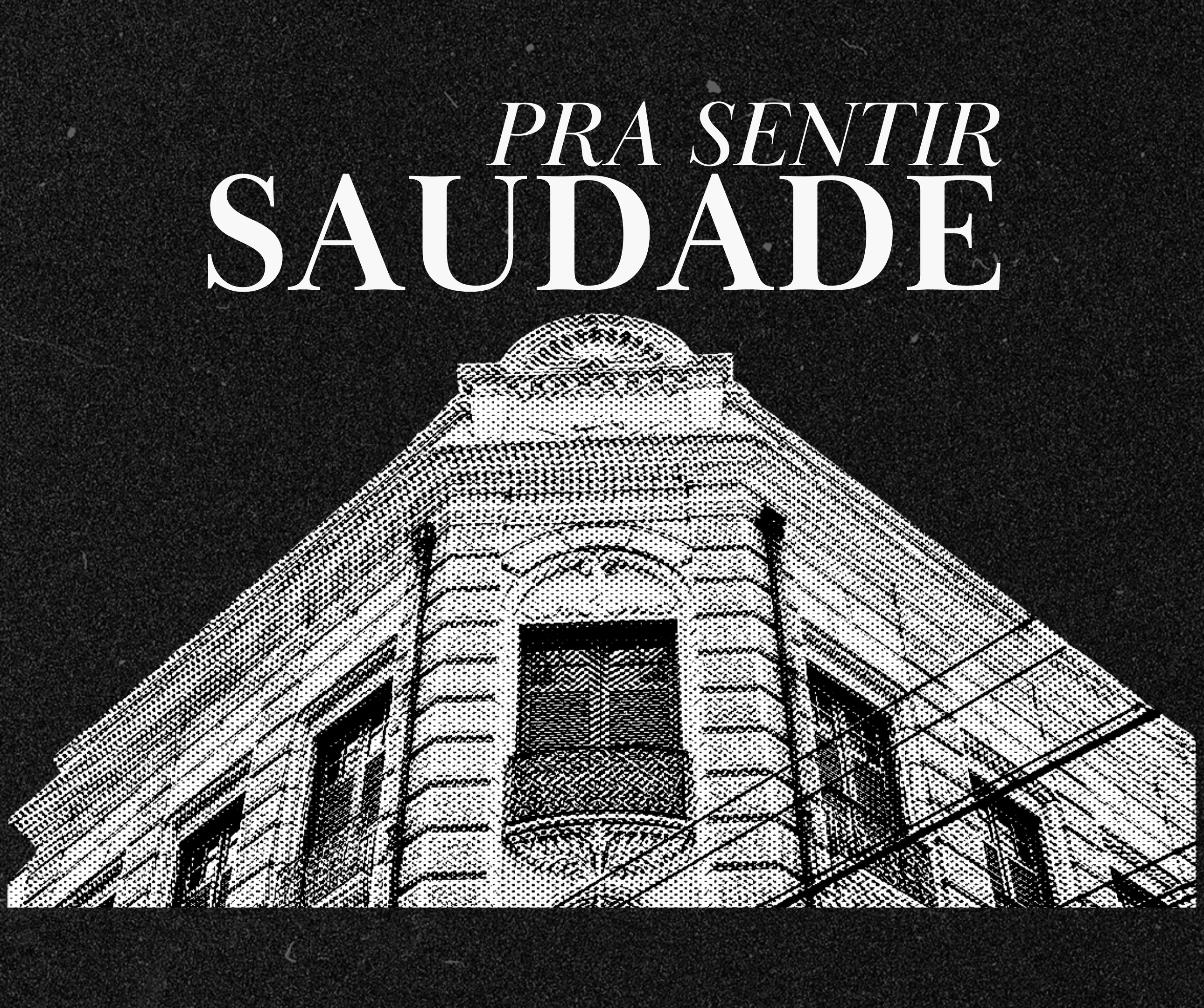 Pra Sentir Saudade