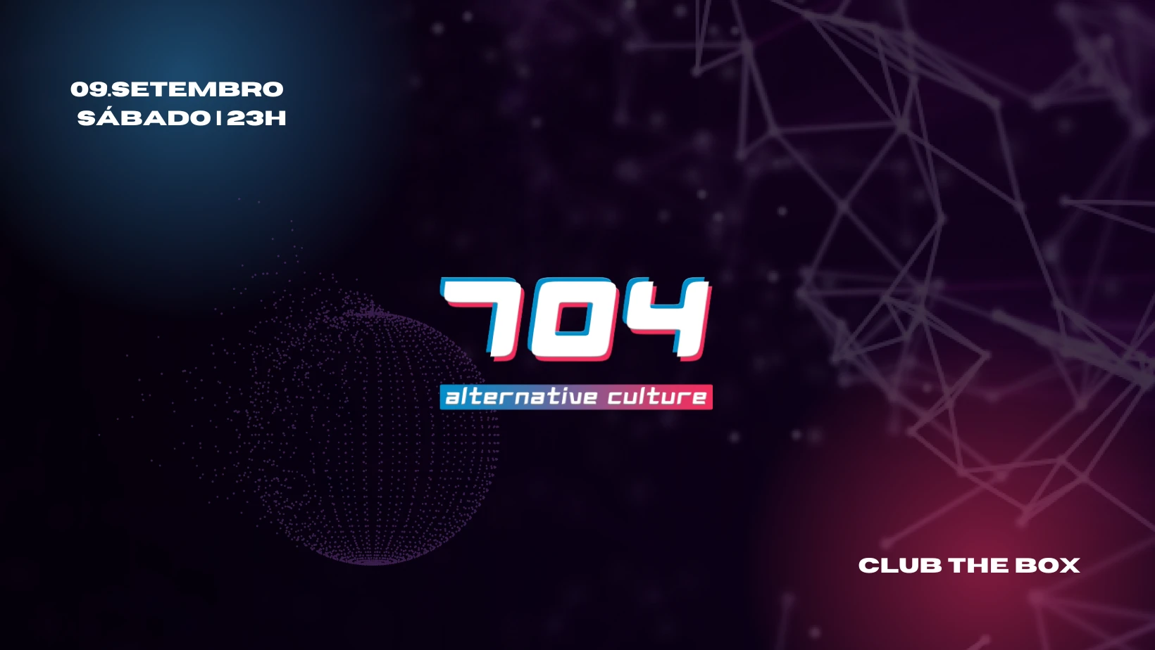 704 / Alternative Culture - 09 De Setembro.