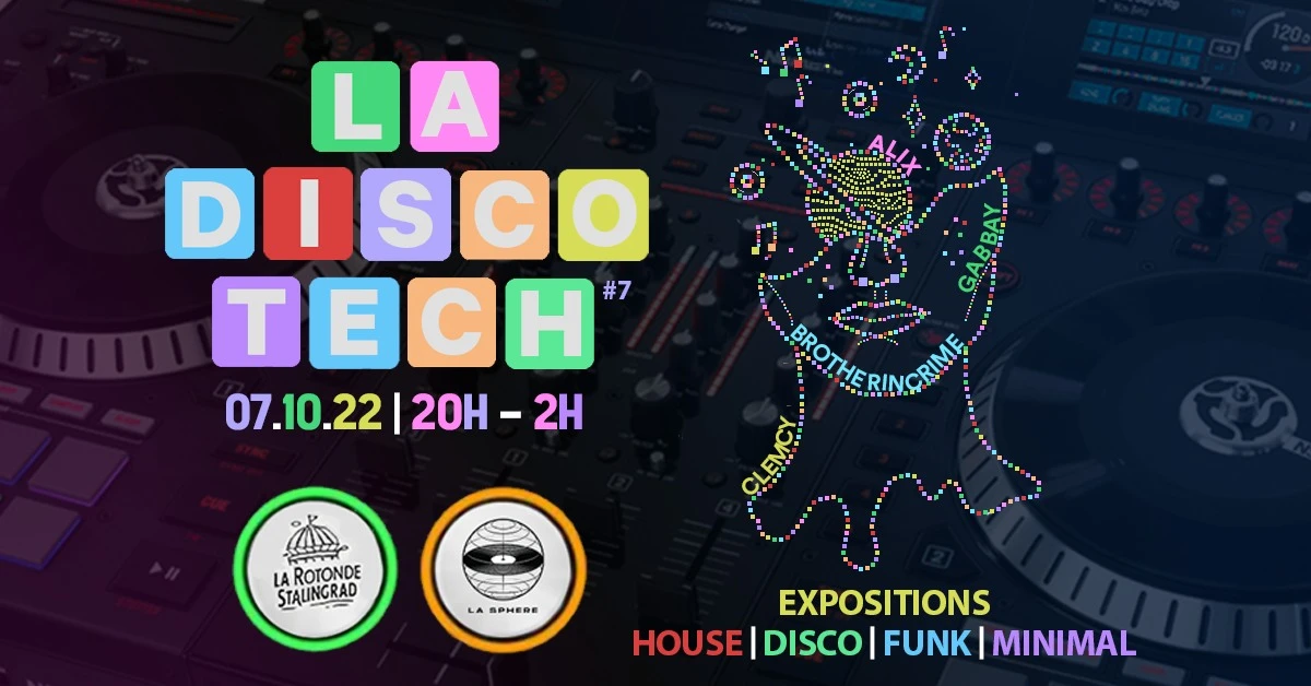 La Sphère : La Discotech #7 @La Rotonde Stalingrad