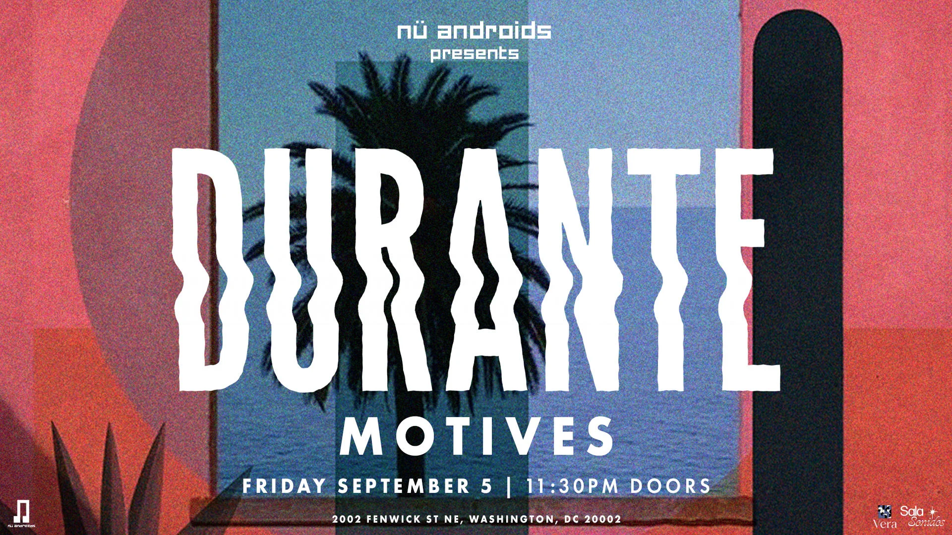 Nü Androids Presents: Durante