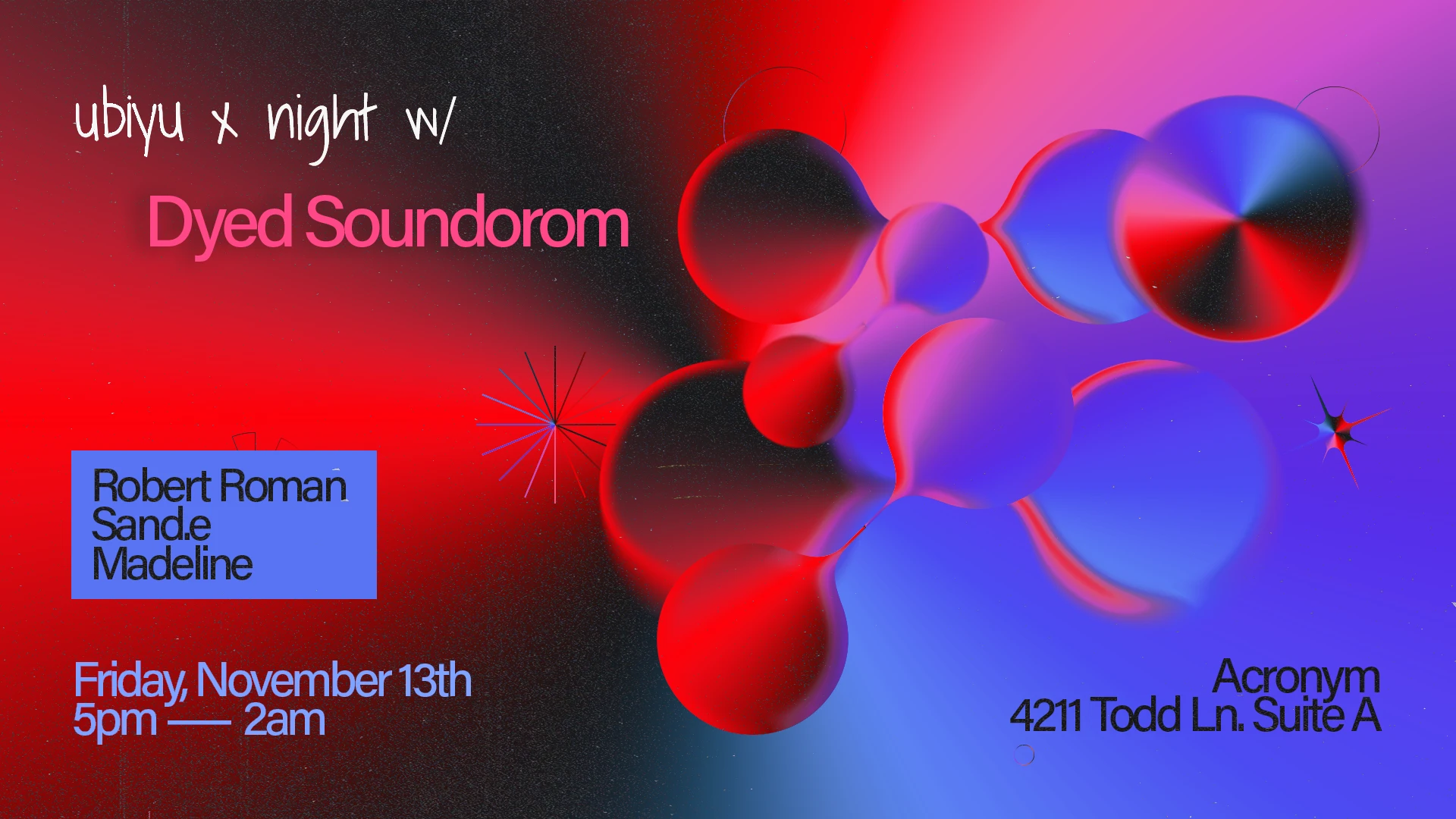 Ubiyu X Night W/ Dyed Soundorom