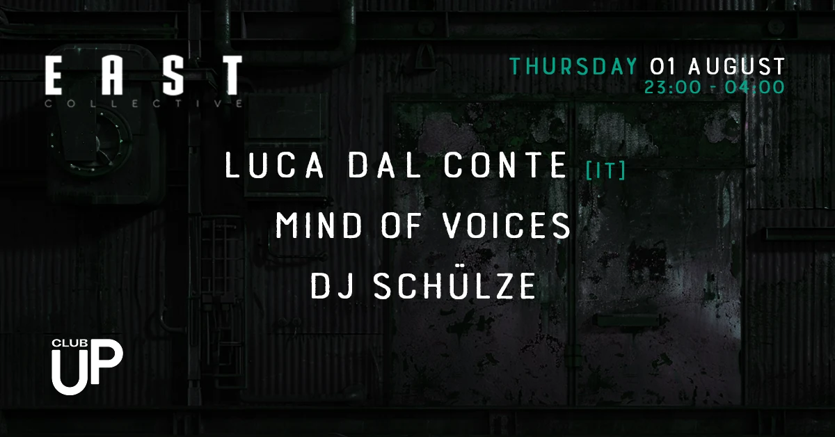 East Techno Collective W/ Luca Dal Conte [It]