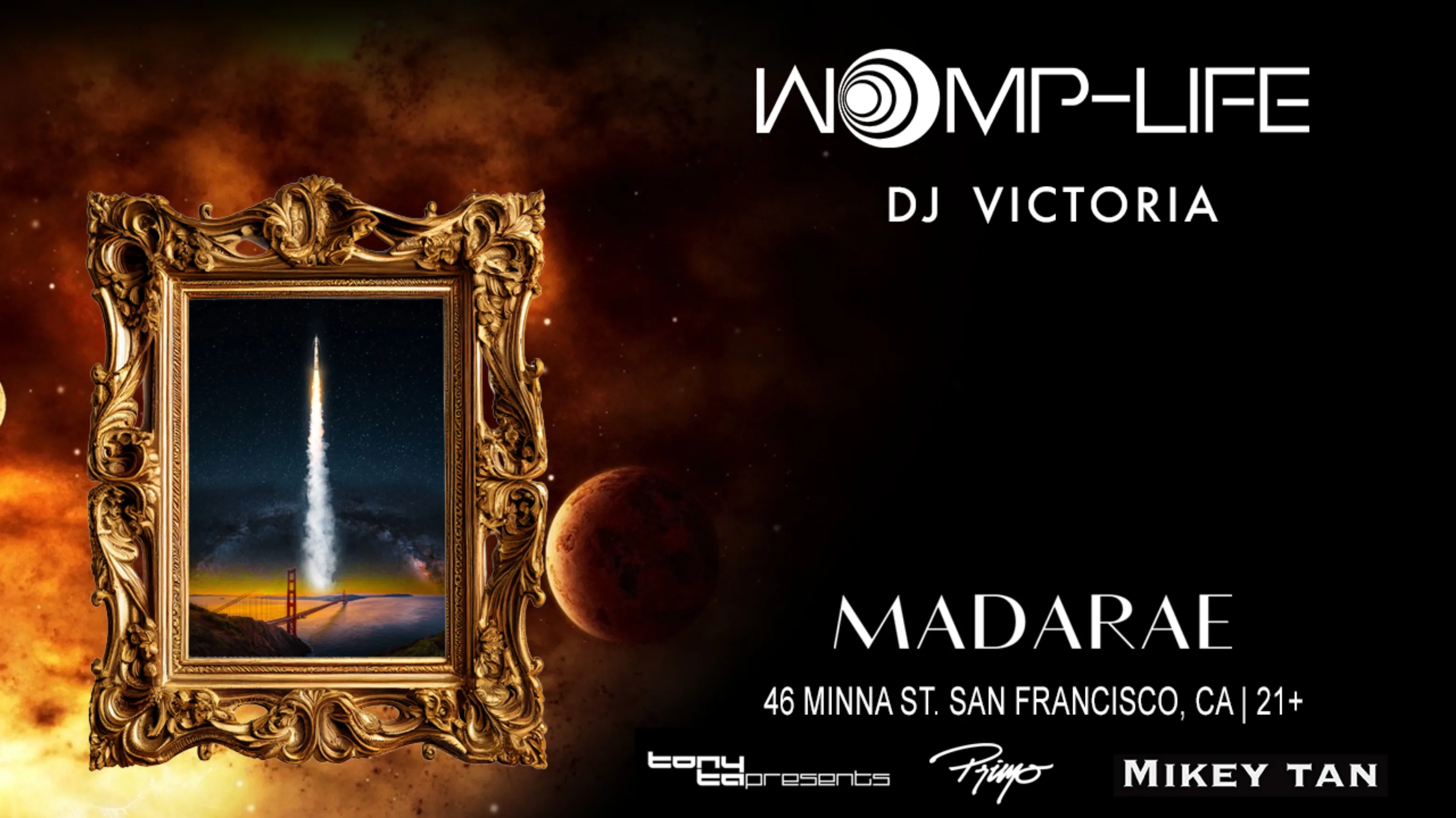 Womp Life  At Madarae San Francisco