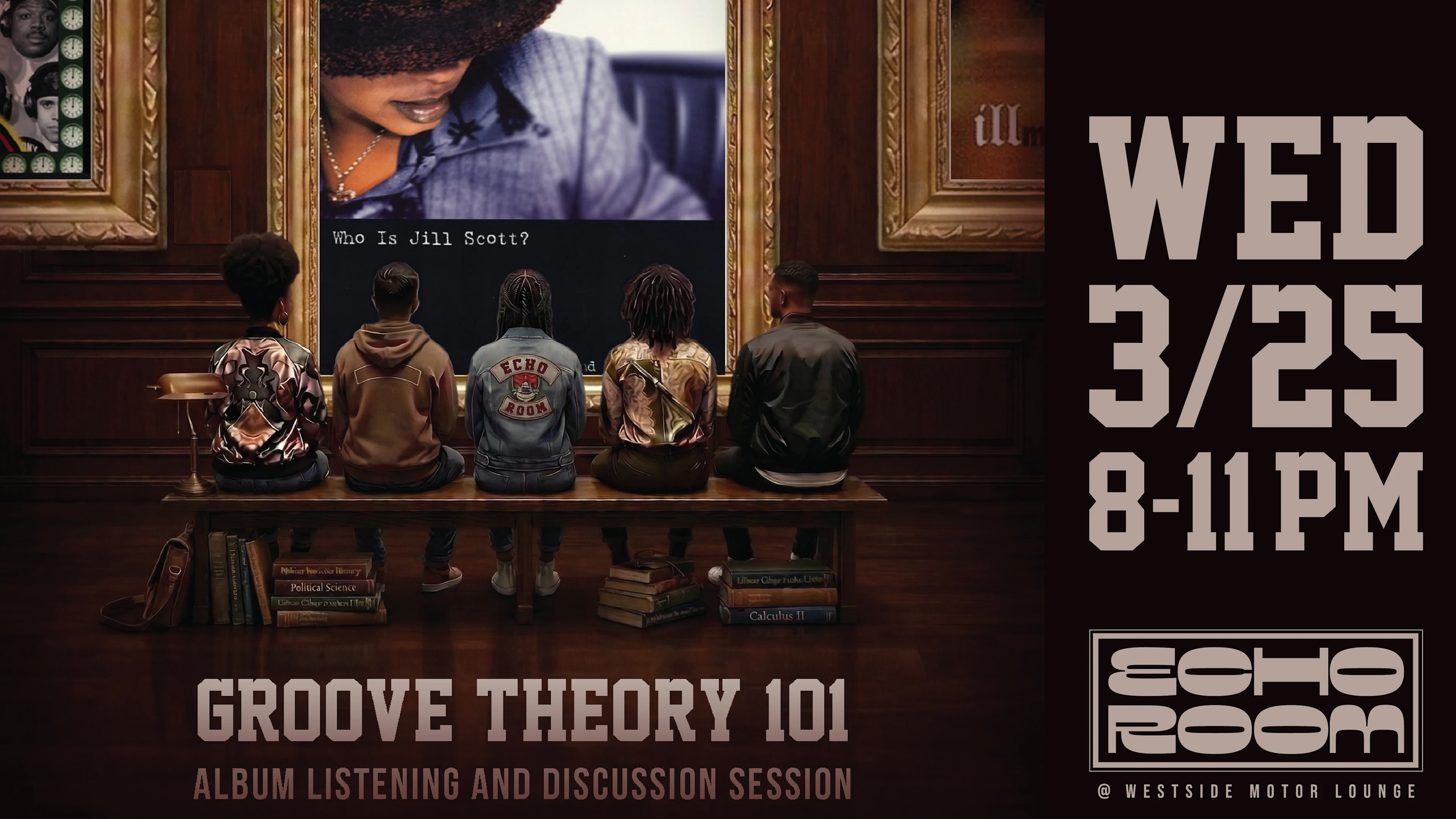 Groove Theory 101 — Jill Scott Listening Experience