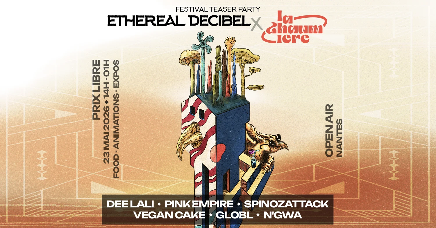 Ethereal Decibel X La Chaumiere - Festival Teaser Party