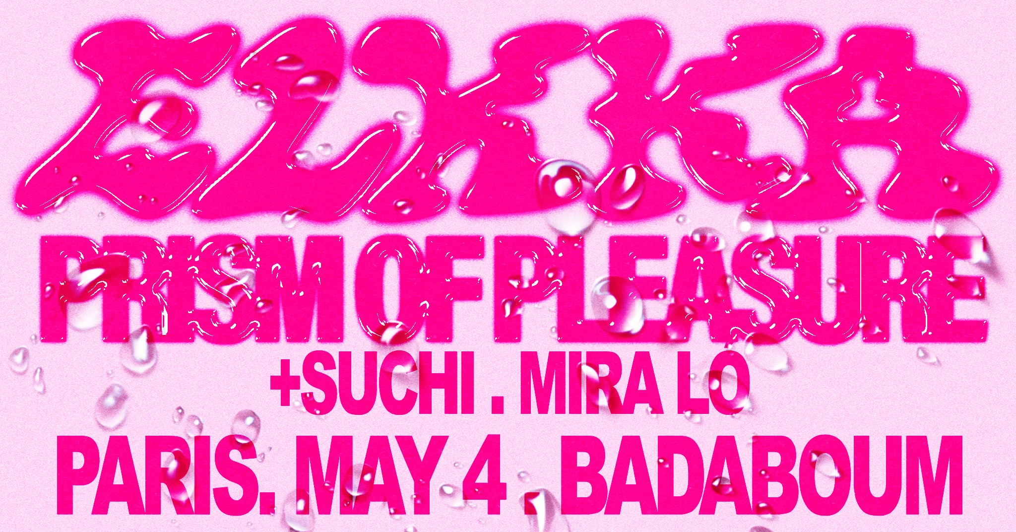 Club — Elkka Presents Prism Of Pleasure W/ Suchi (+) Mira Ló