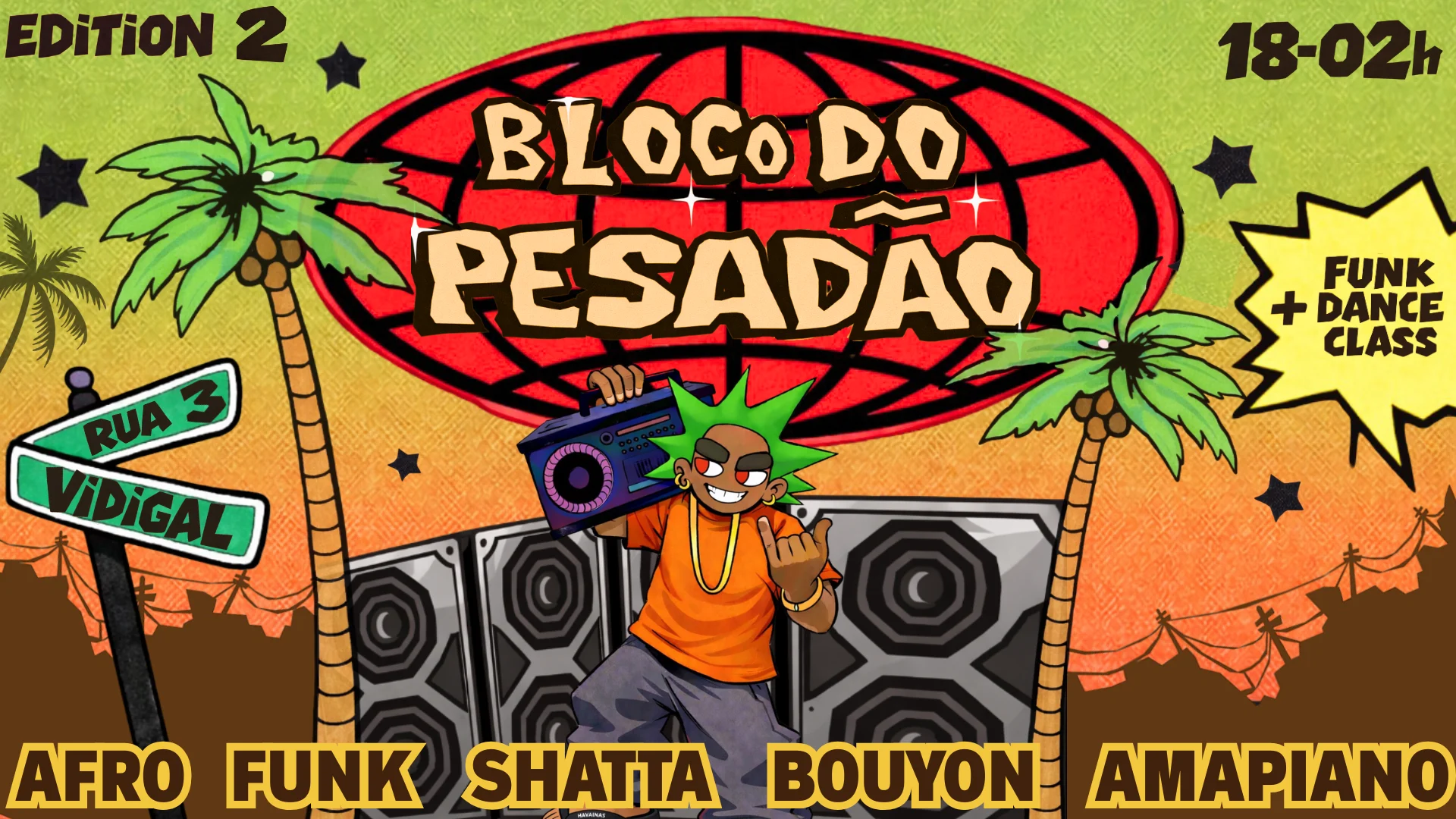 Bloco Do Pesadao Edition 2